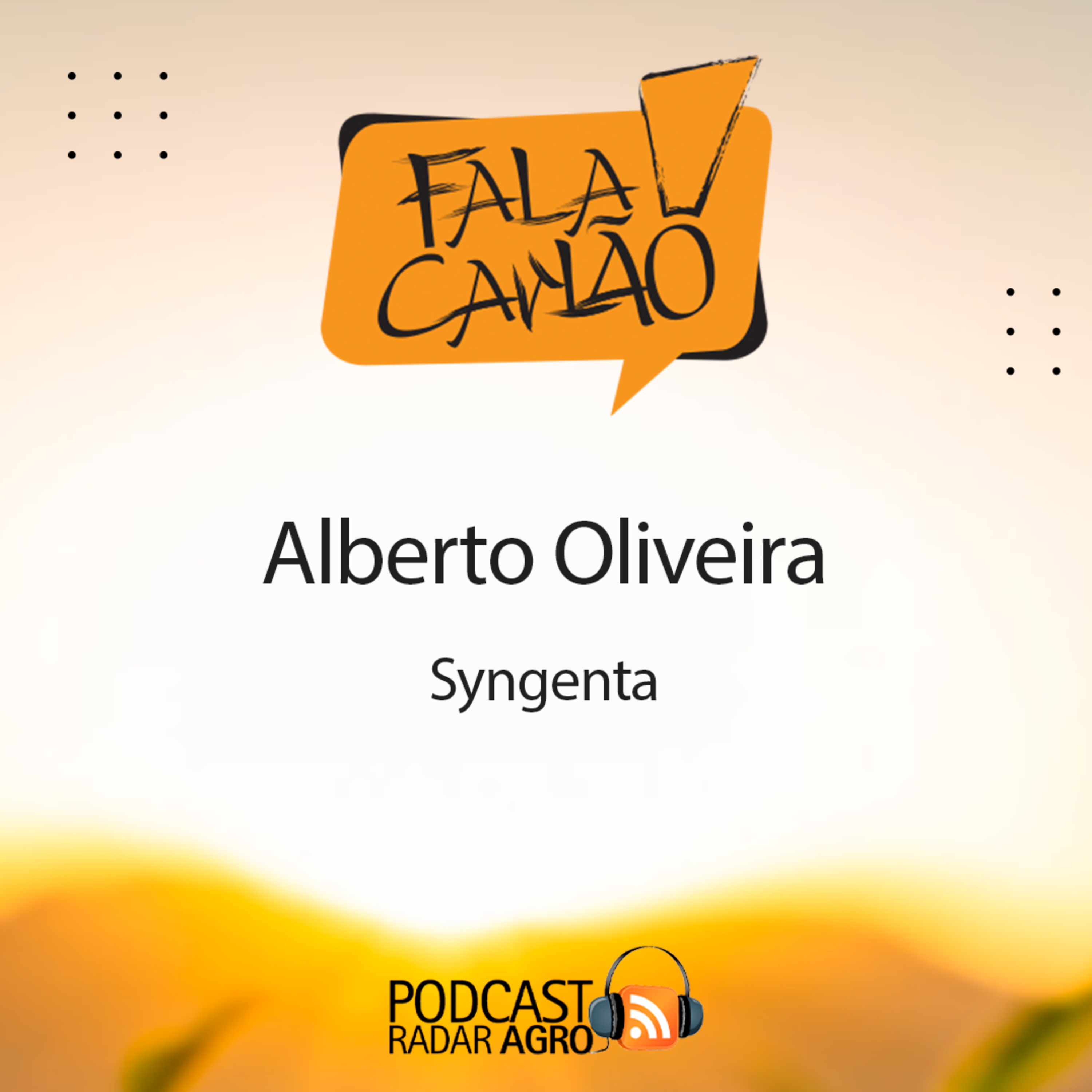 O Alberto Oliveira trouxe a Syngenta para a Rota do RH. | Fala Carlão