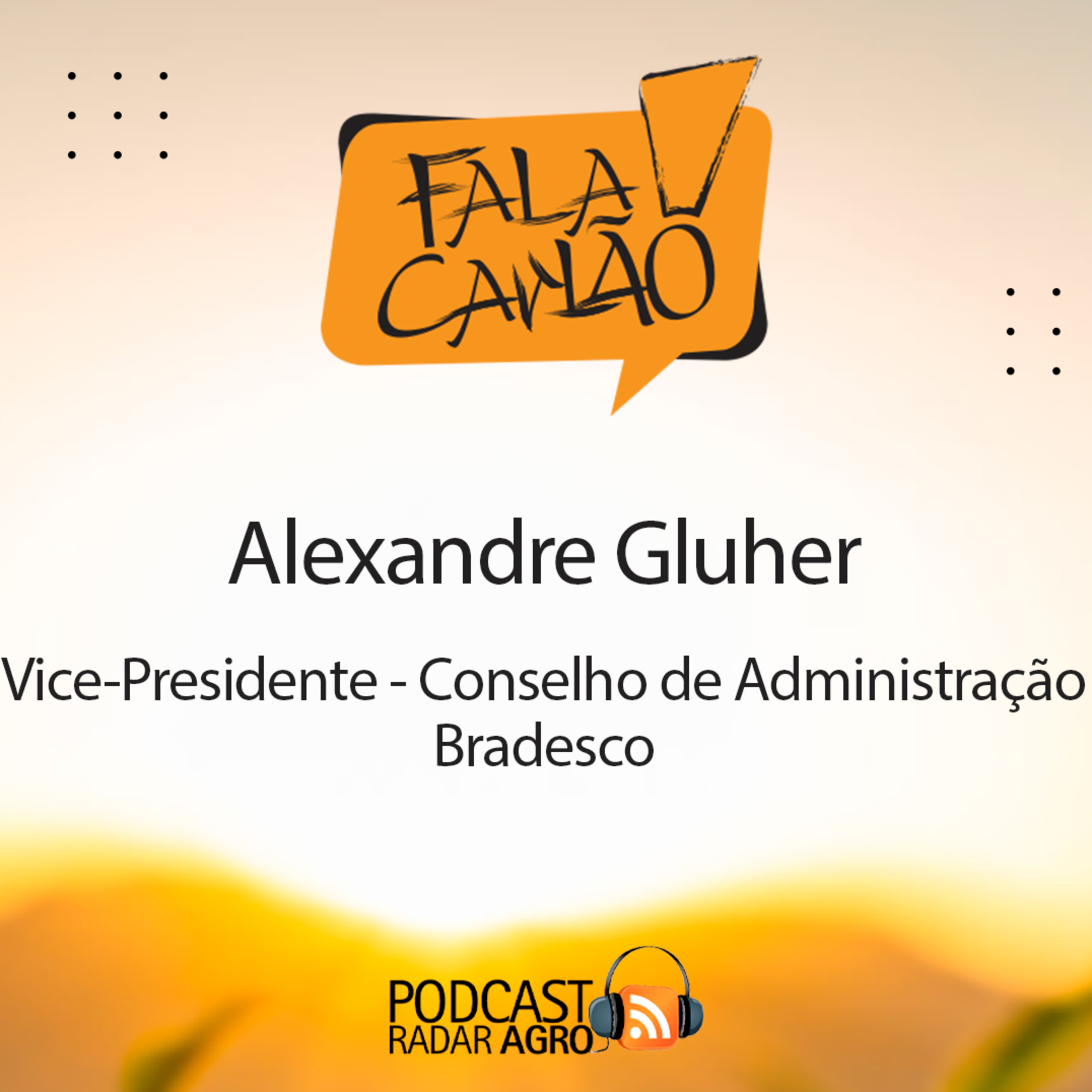 O Alexandre Gluher é protagonista da evolução do agro brasileiro. | Fala Carlão