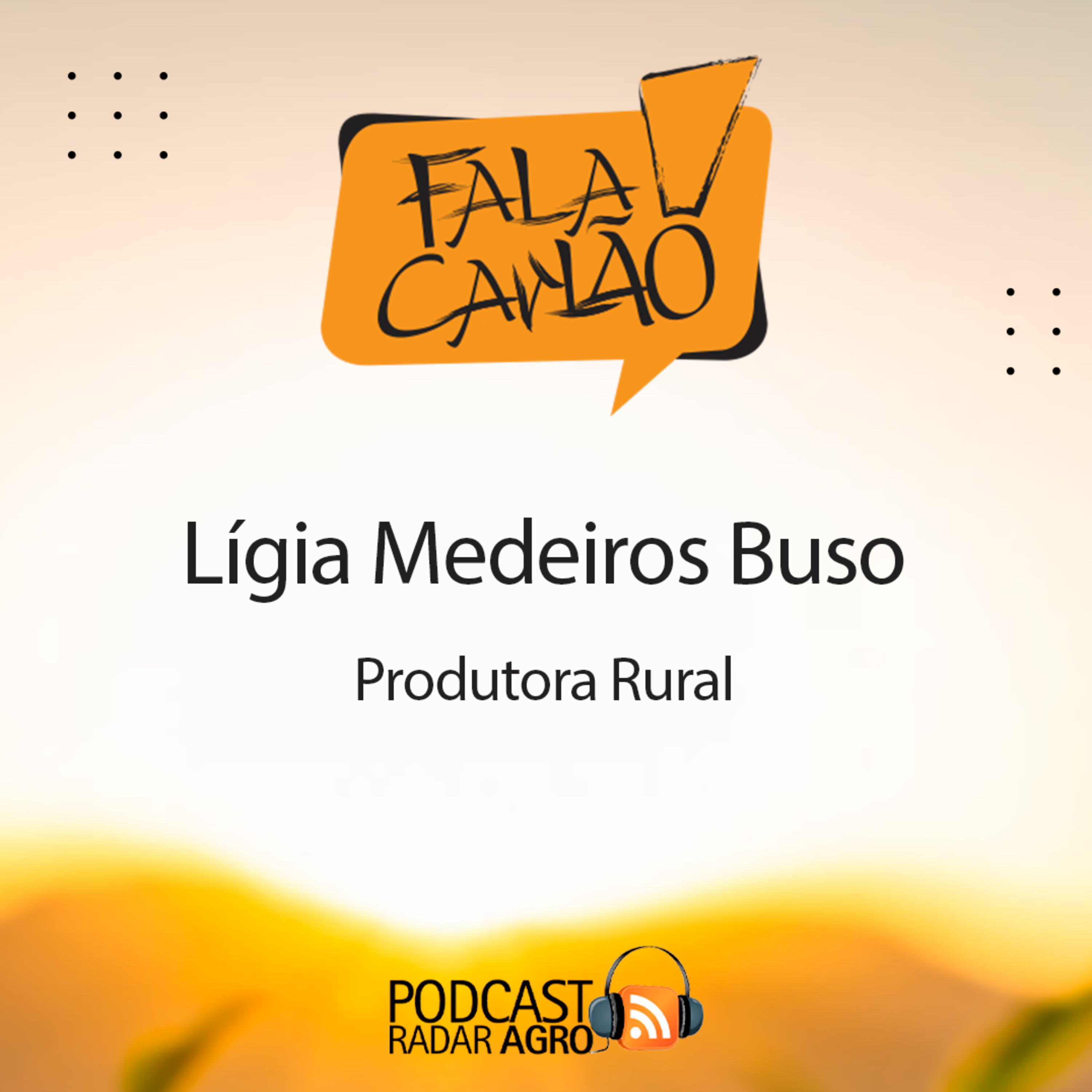 A Lígia Buso é a mulher no comando do agro. | Fala Carlão