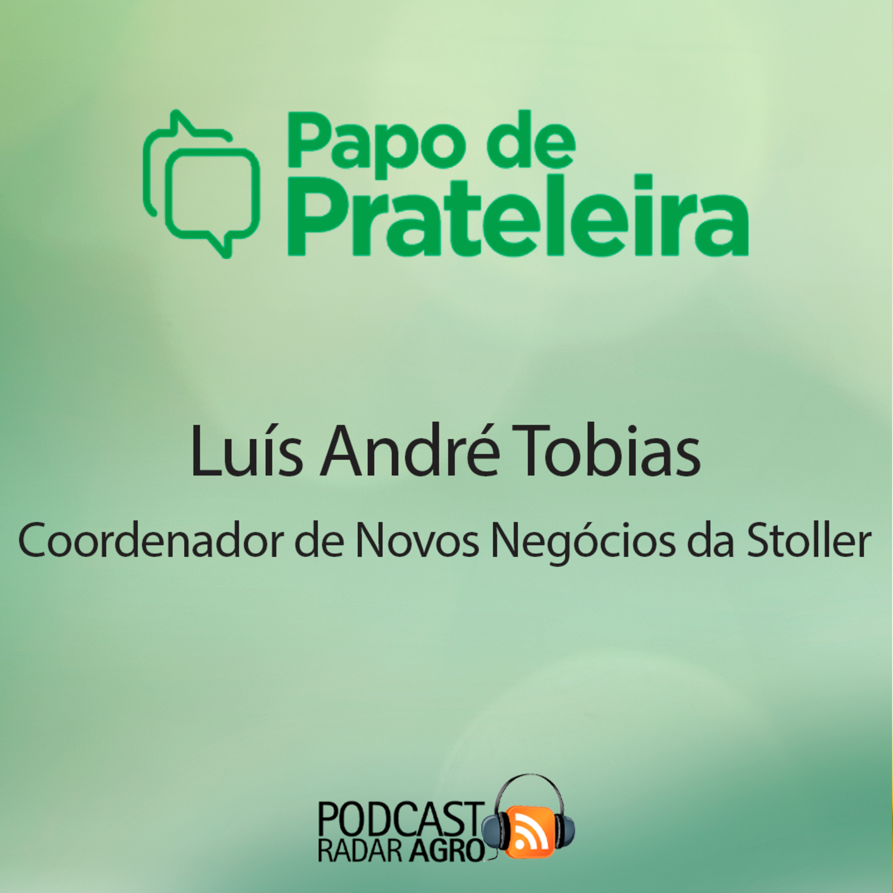 Stoller diversifica soluções em adjuvantes e lança Programa AdjuSt | Papo de Prateleira episode artwork