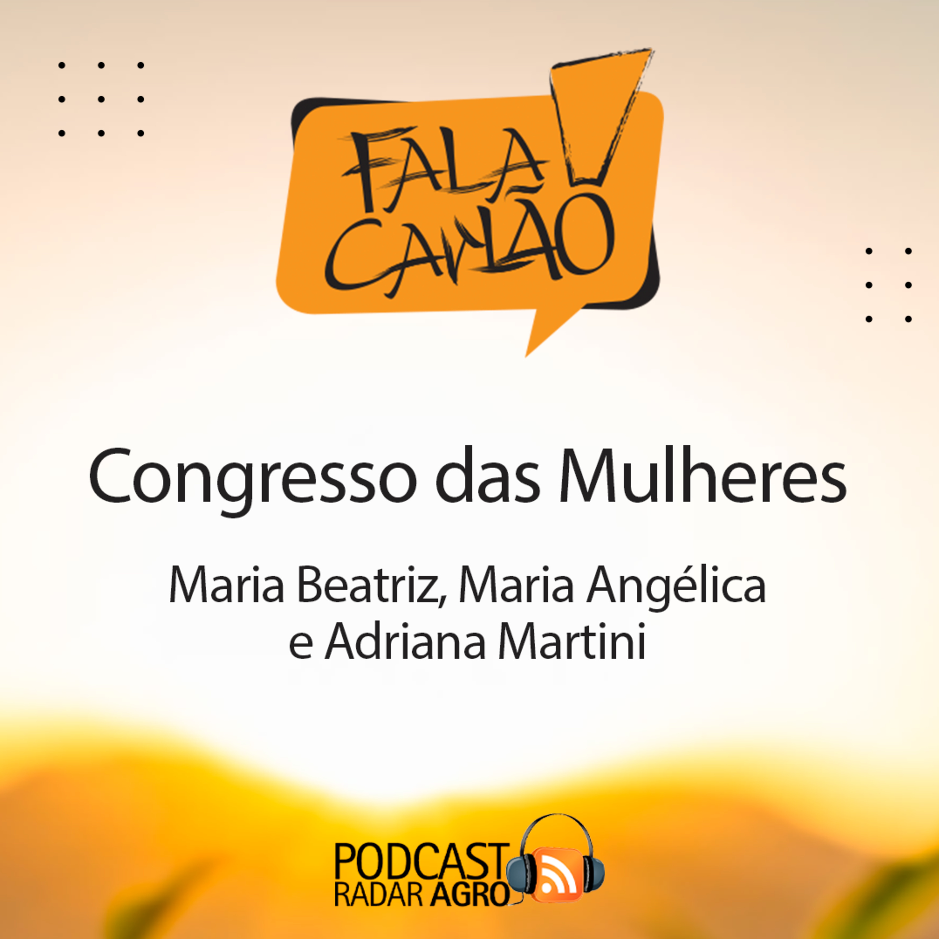 Produtoras rurais do Paraná promovem Mega encontro em Cascavel | Fala Carlão episode artwork