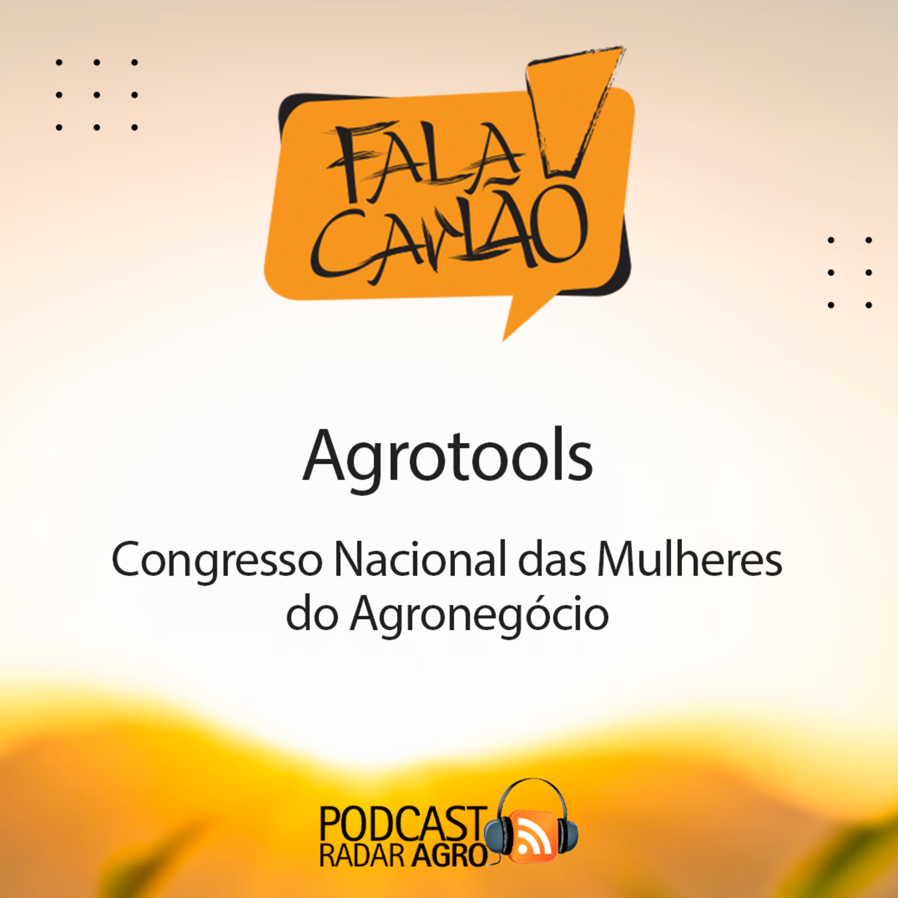 As meninas da Agrotools | Fala Carlão episode artwork