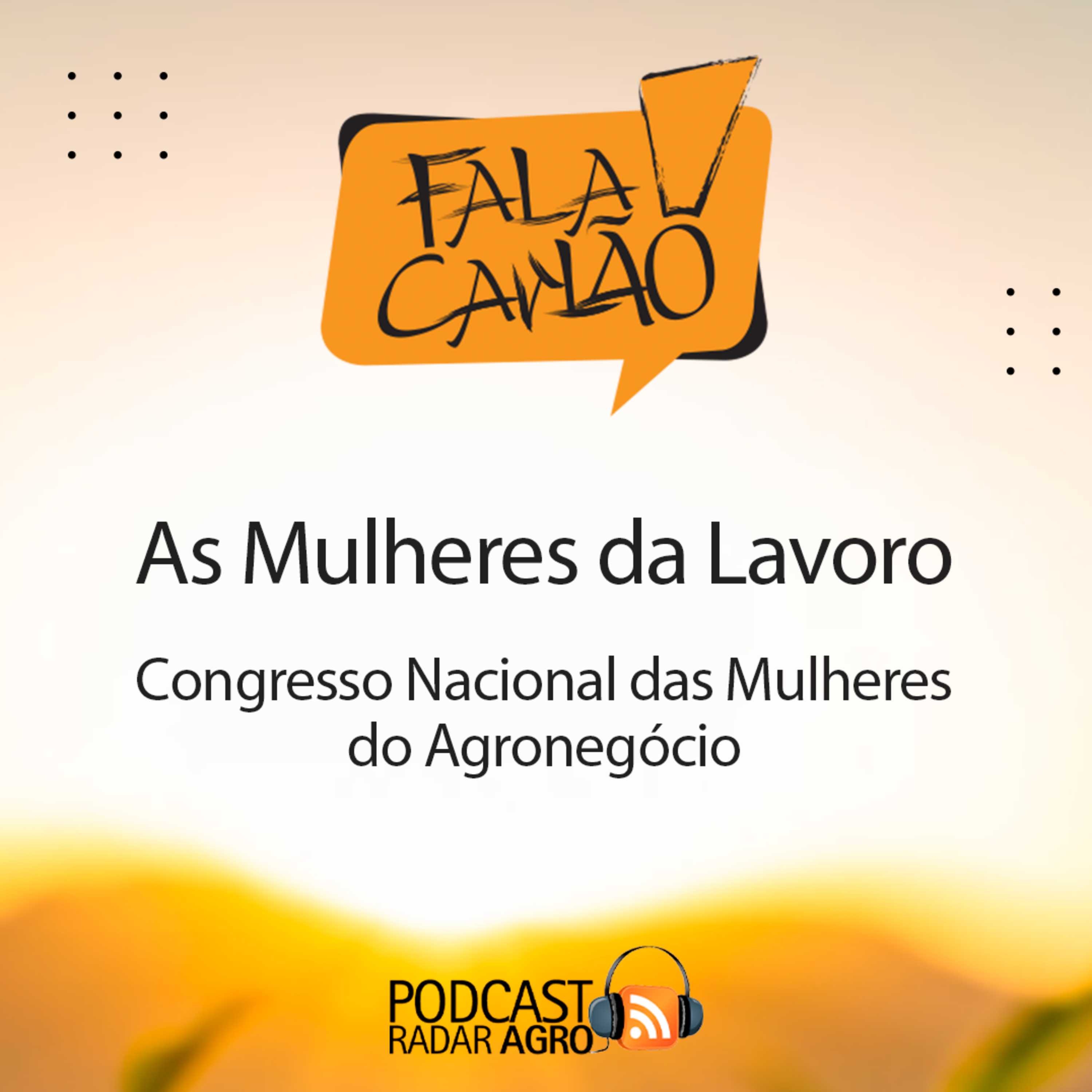 As mulheres na Lavoro | Fala Carlão episode artwork