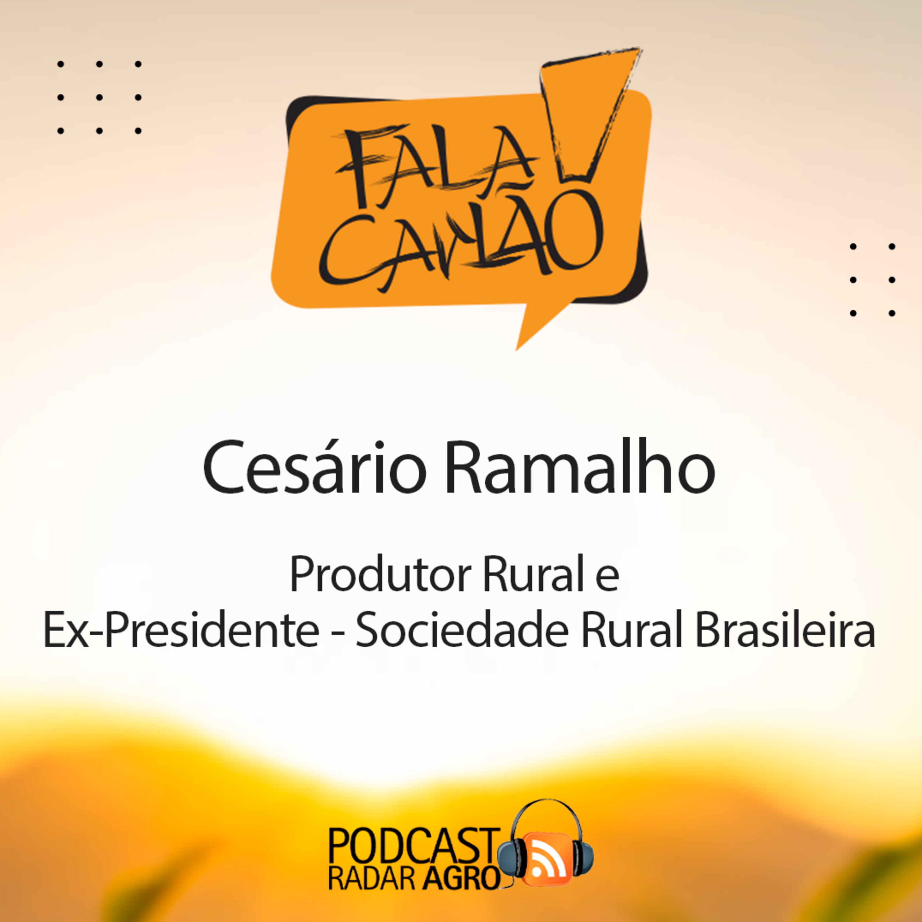 Cesário Ramalho é o Agro na Associação Comercial de SP | Fala Carlão episode artwork