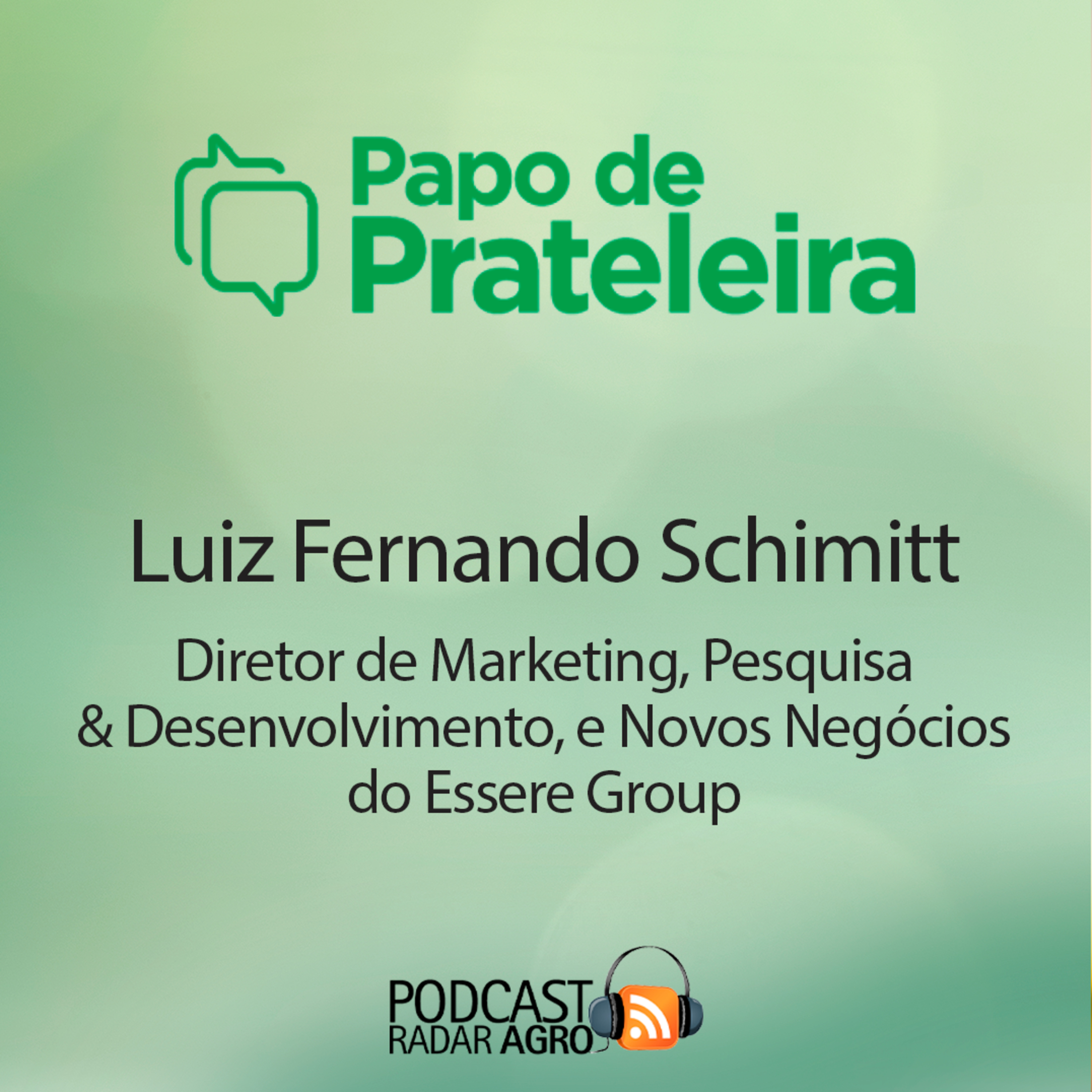O Luiz Fernando comanda a inovação constante no Essere Group! Papo de Prateleira
