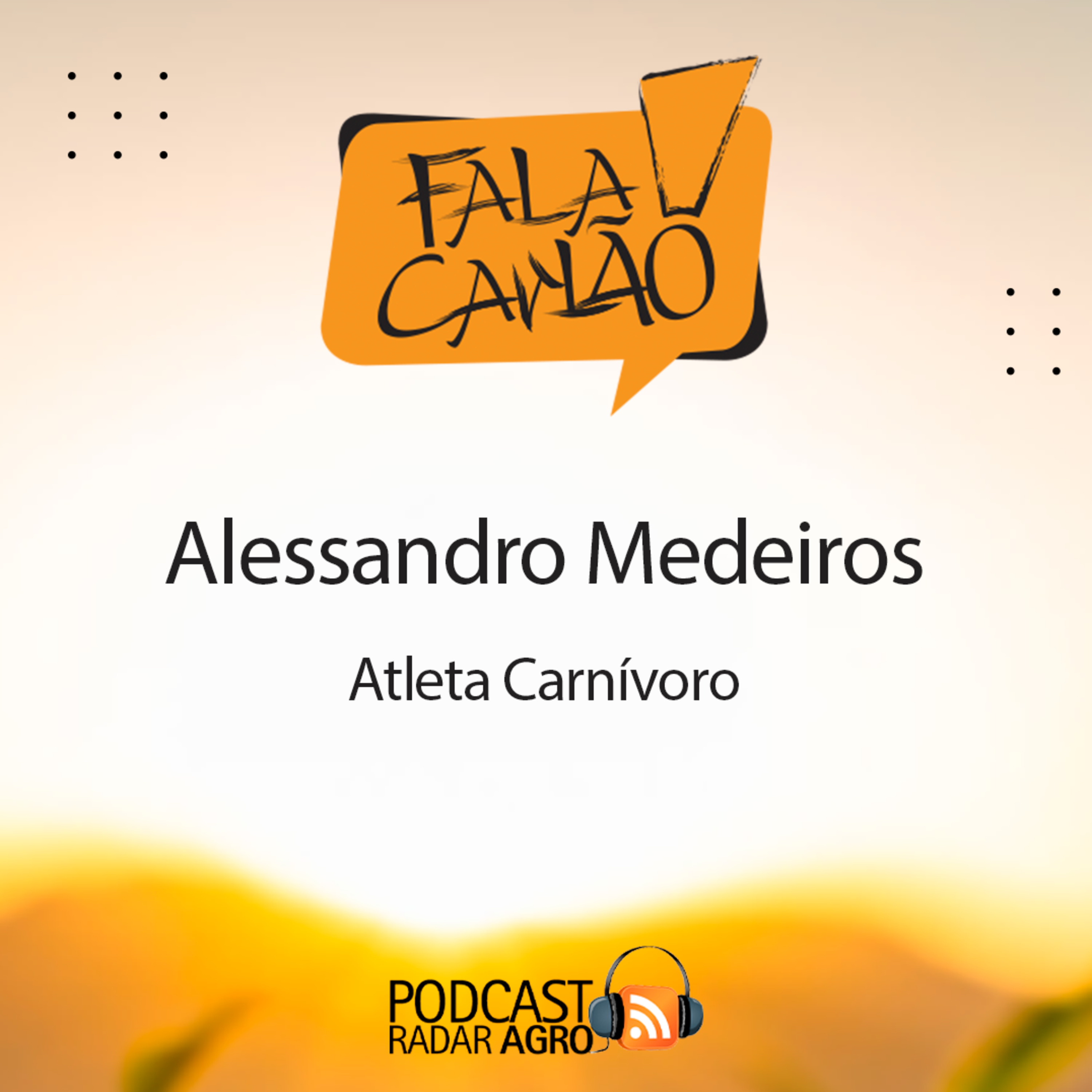 O Alessandro Medeiros é o único super atleta carnívoro do mundo | Fala Carlão episode artwork