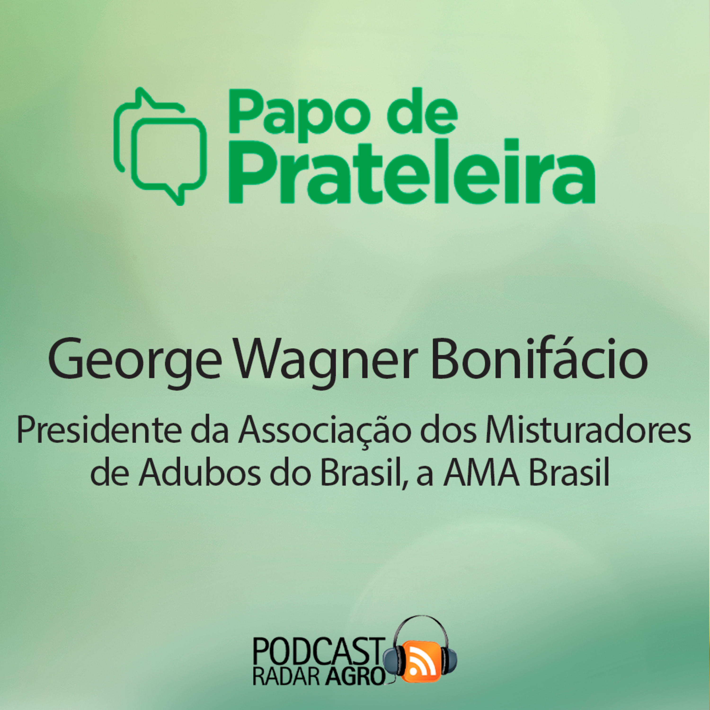 A AMA garante: tem adubo para o produtor plantar! | Papo de Prateleira