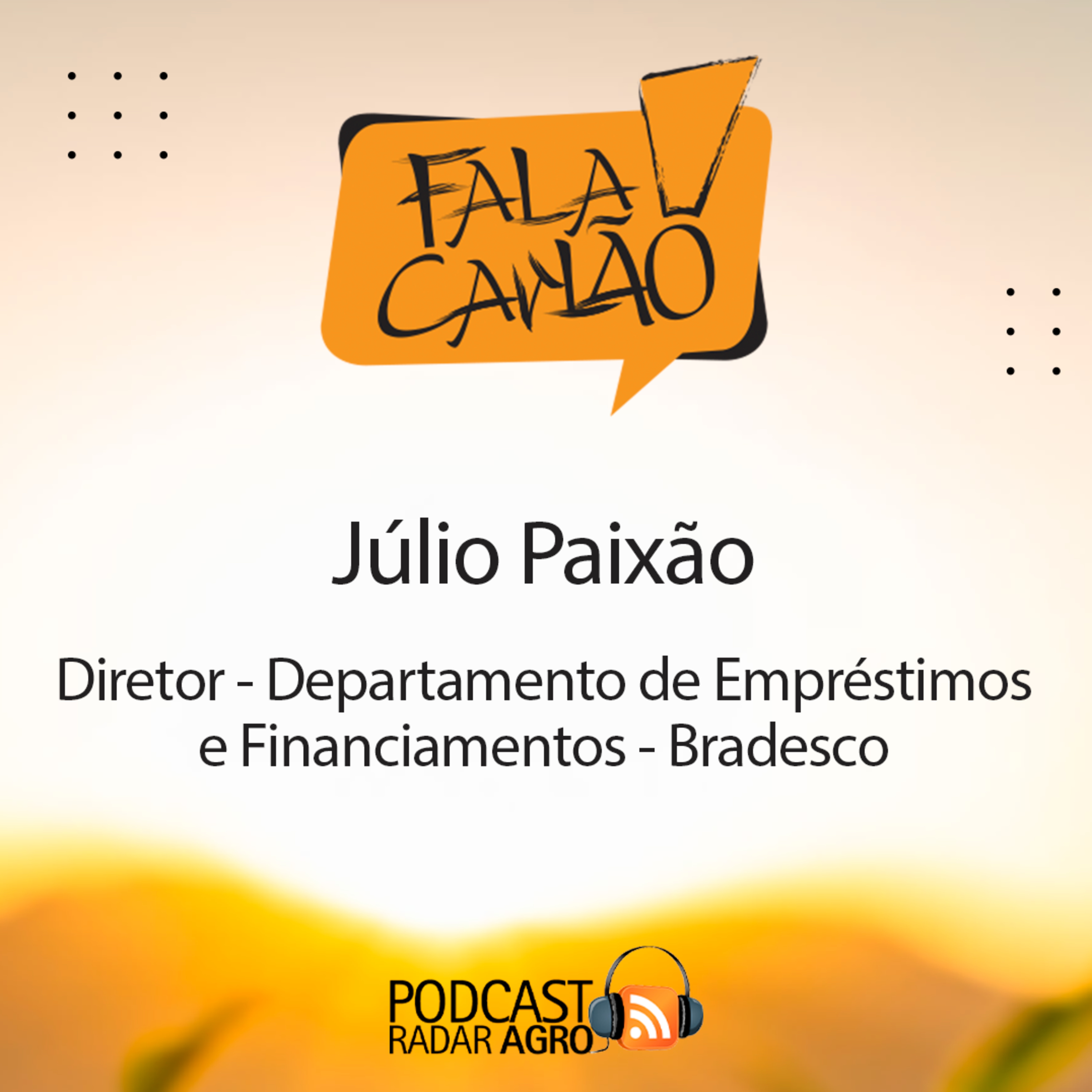 Bradesco é o maior financiador privado do Agro | Fala Carlão episode artwork
