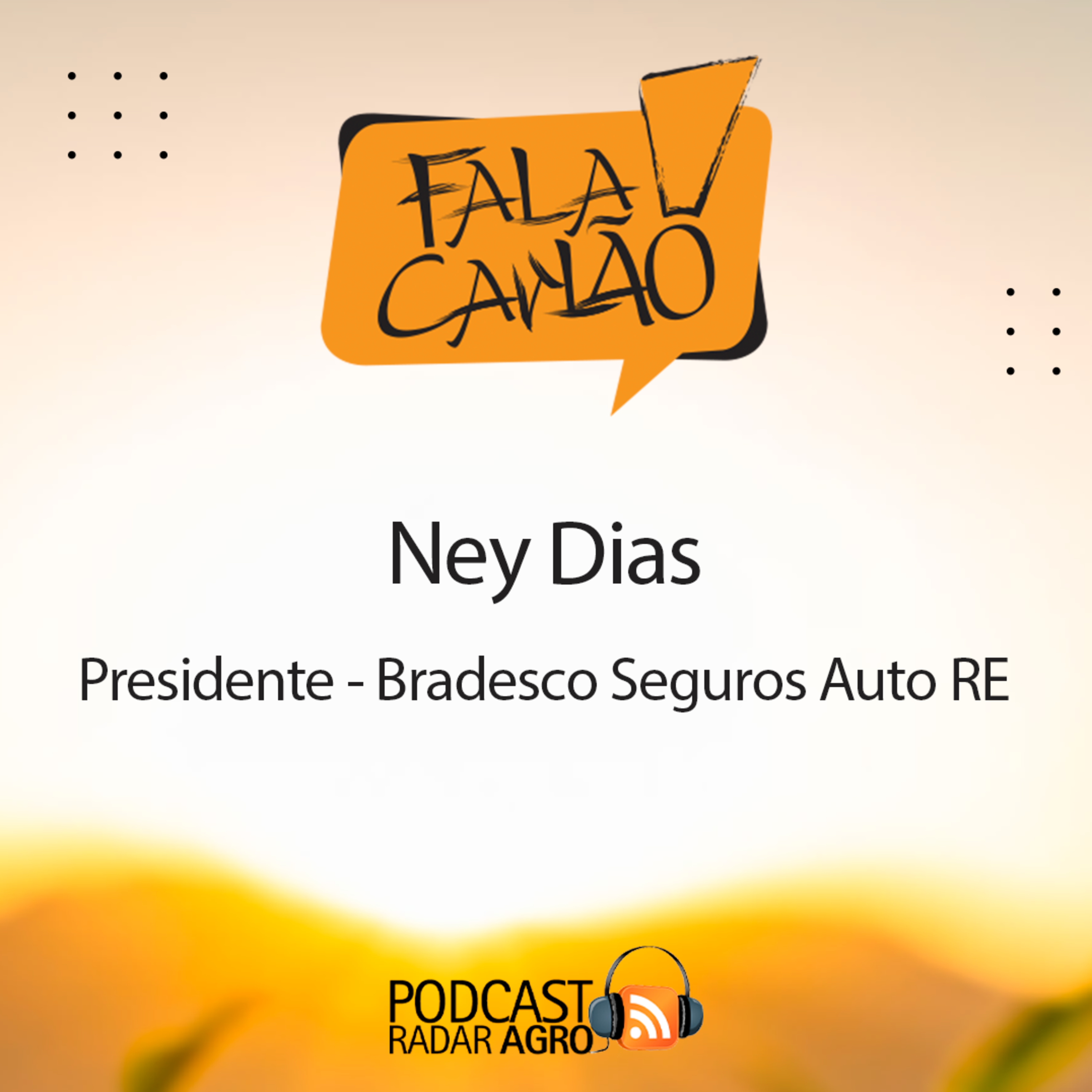 Ney Dias, Presidente da Bradesco Seguros Auto RE, no Fala Carlão | FC