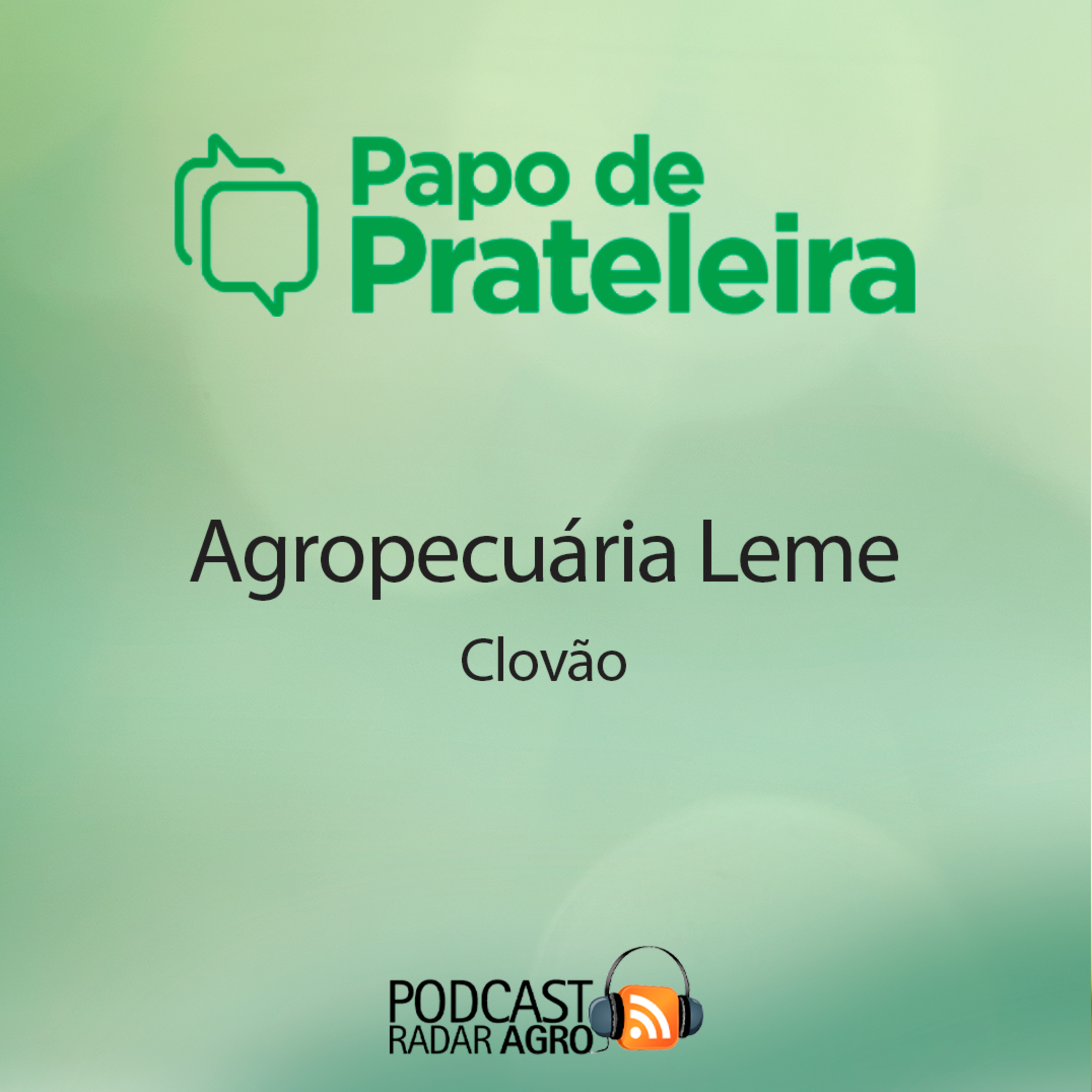 Papo de Prateleira na Agropecuária Leme | PP