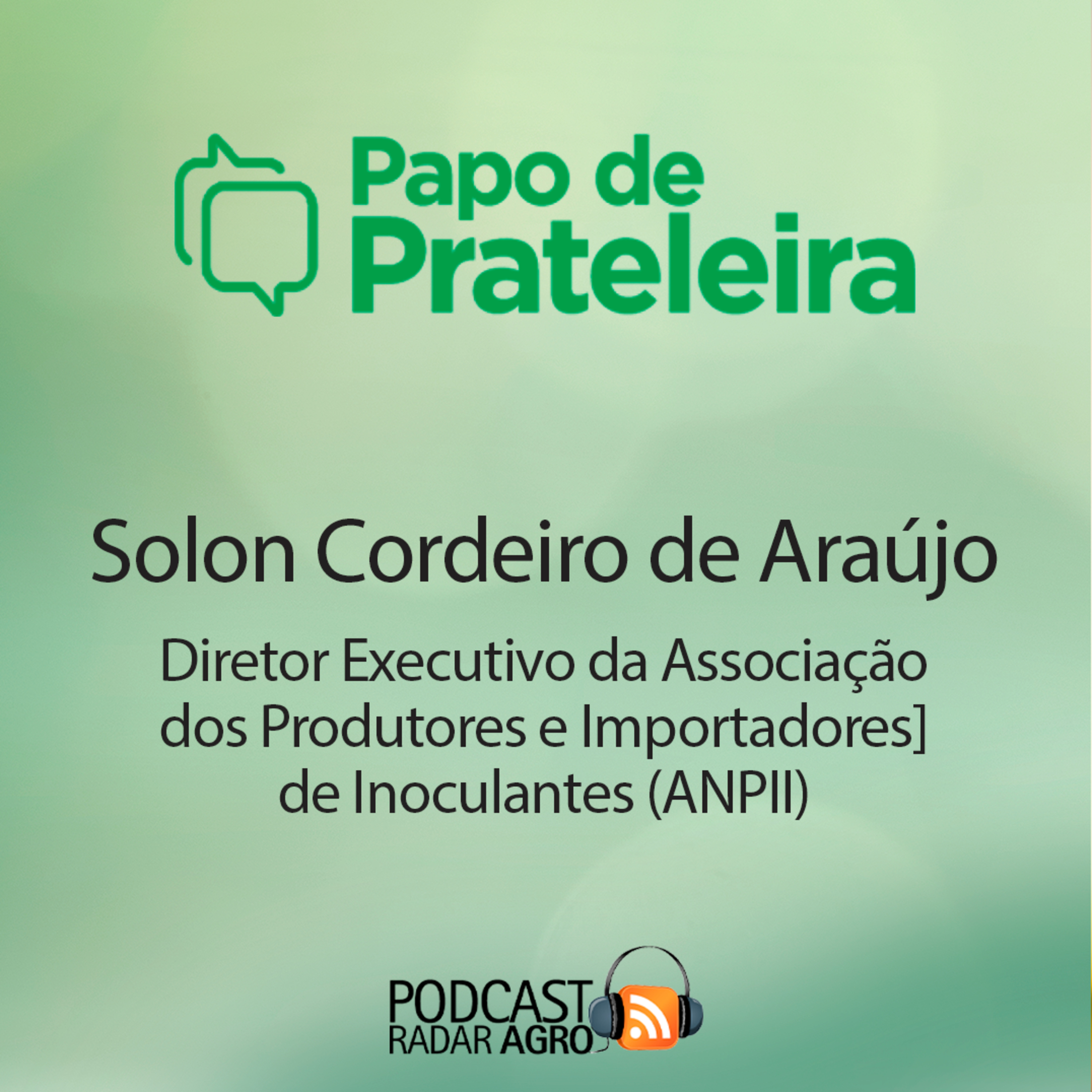 Inoculante brasileiro é produto de alta qualidade! | Papo de Prateleira