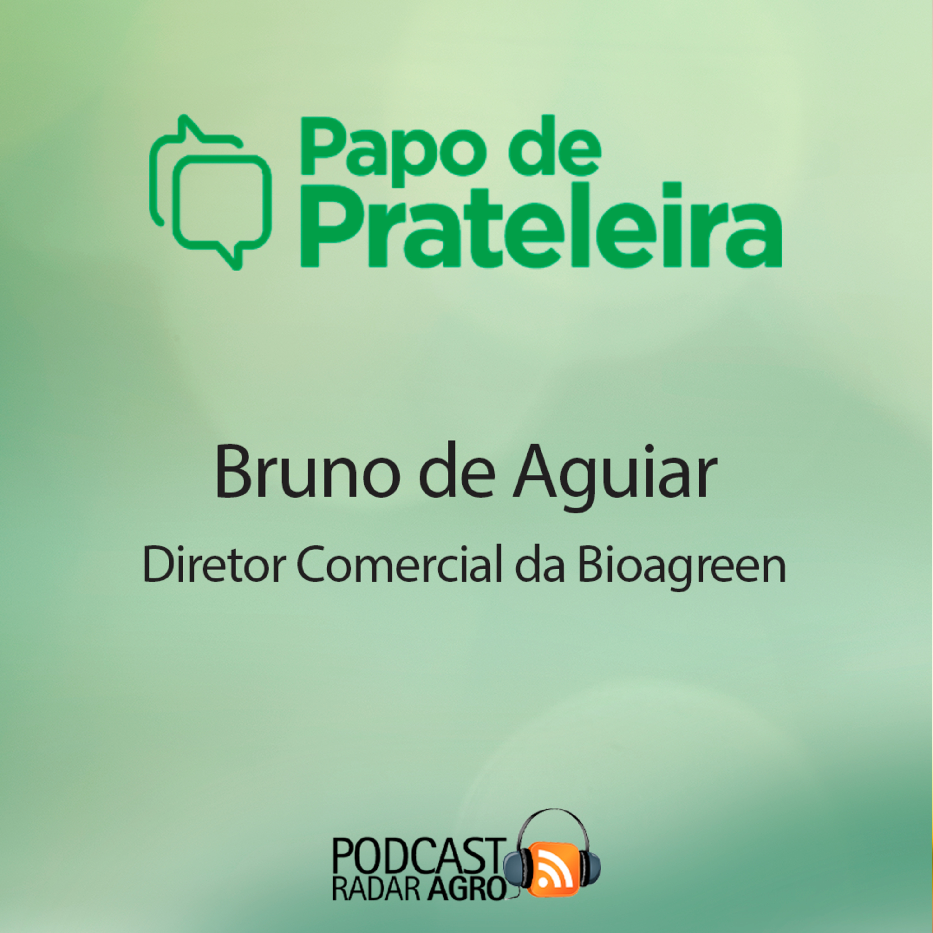 O salto biológico e vigoroso da Bioagreen! | Papo de Prateleira episode artwork