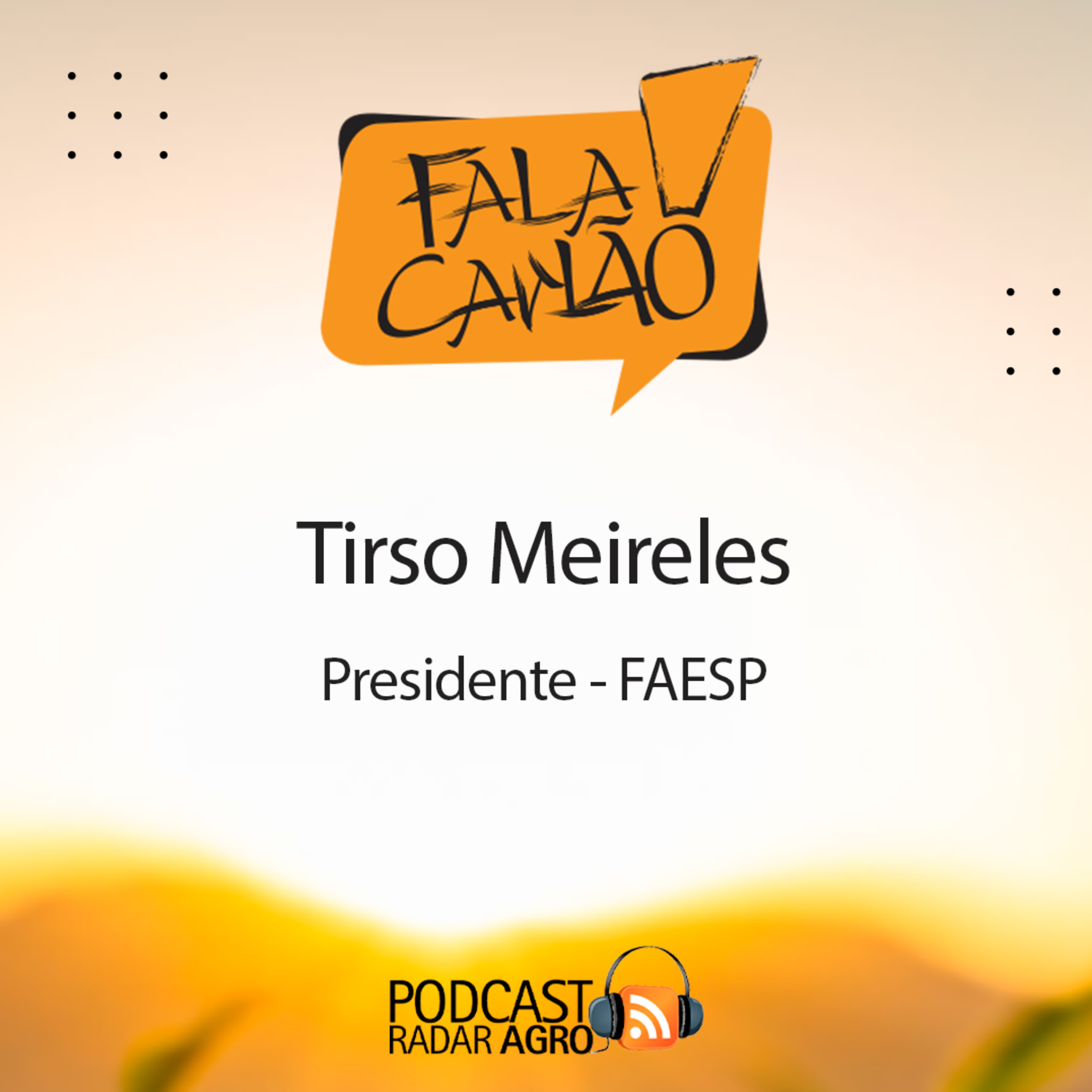 Tirso Meireles, Presidente da FAESP, na abertura da ExpoZebu | Fala Carlão