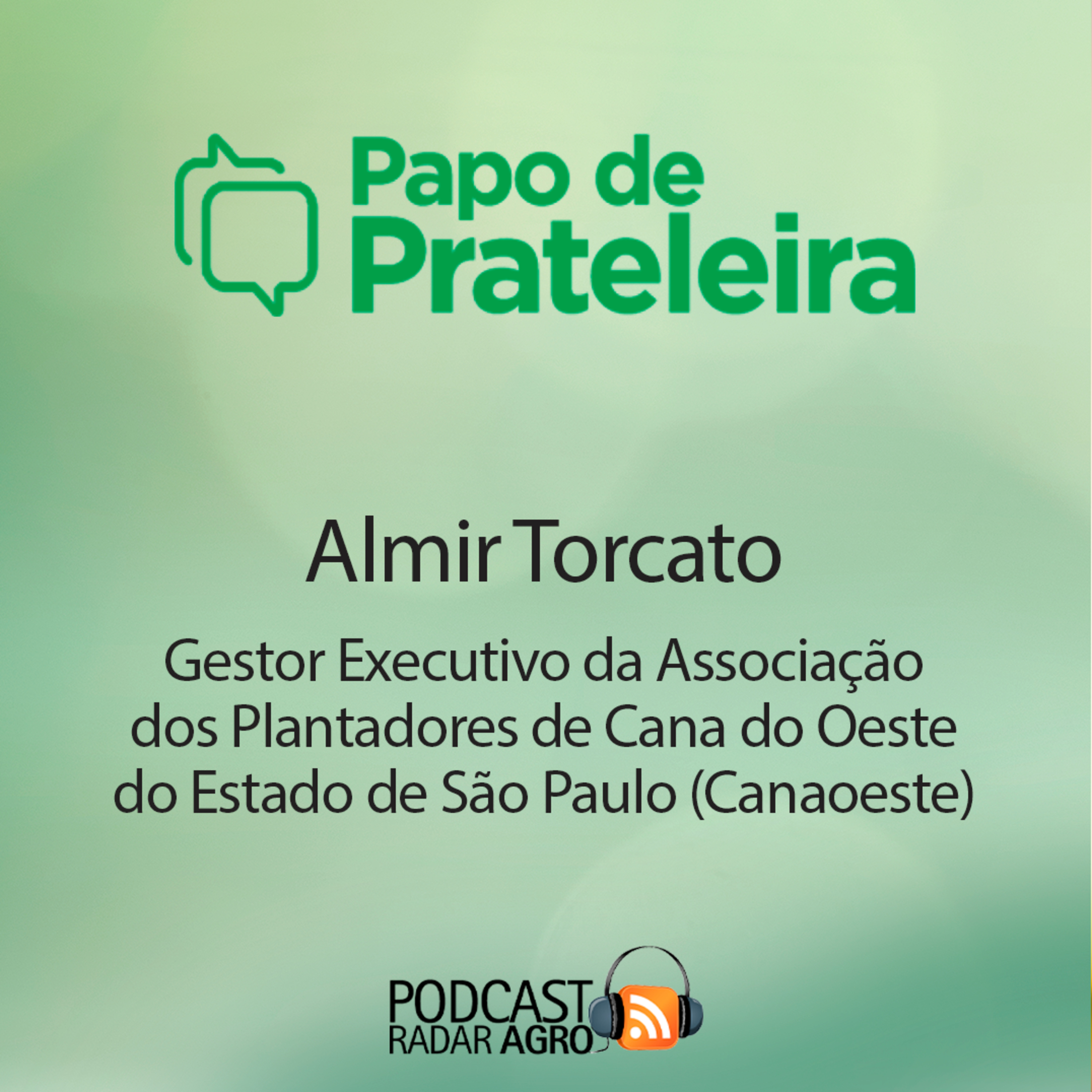O Almir é energia na execução da Canaoeste para os associados! | Papo de Prateleira