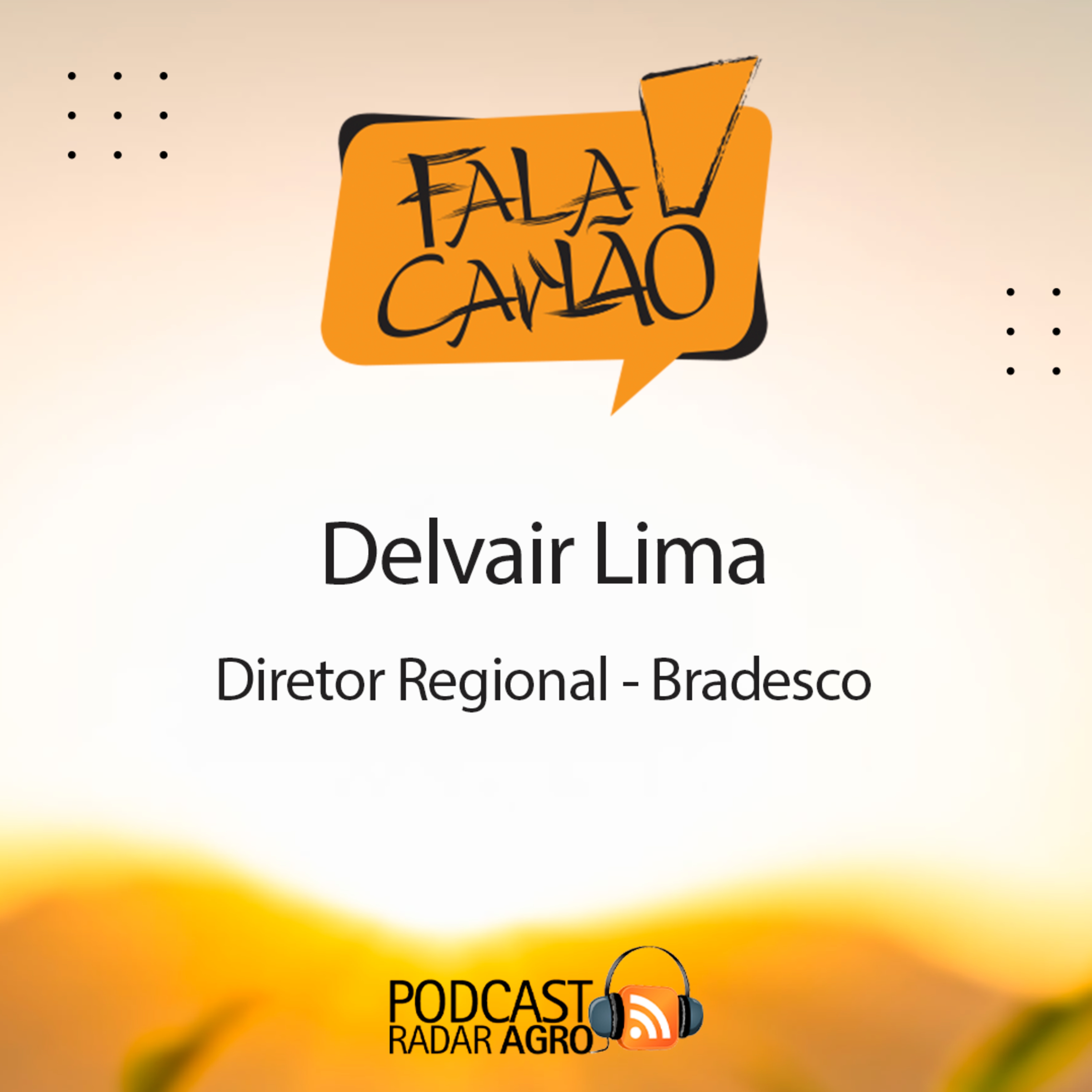 O Delvair tem 47 anos de Bradesco e só acelera | Fala Carlão