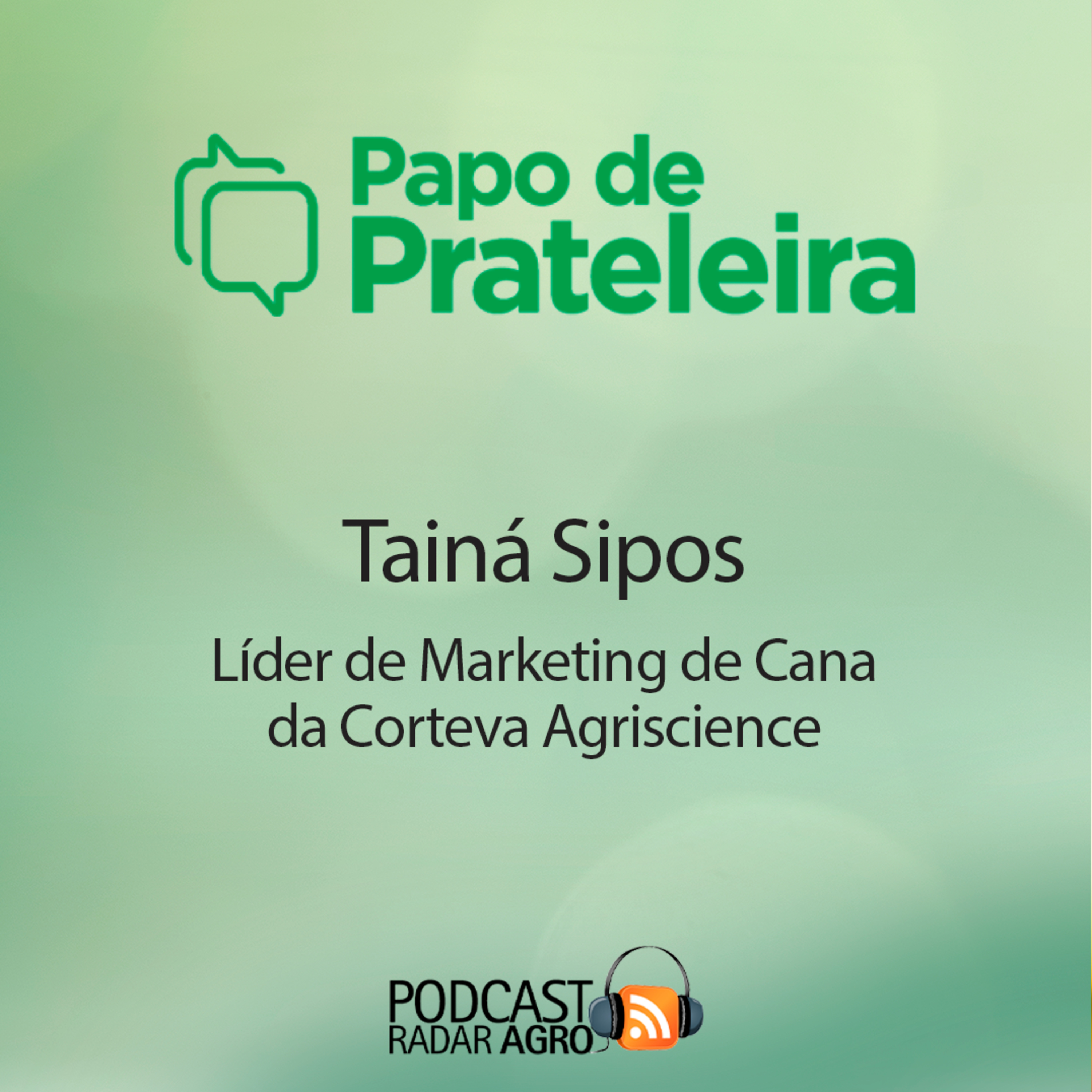 Corteva é Pesquisa e Solução para a Cana Brasil! | Papo de Prateleira