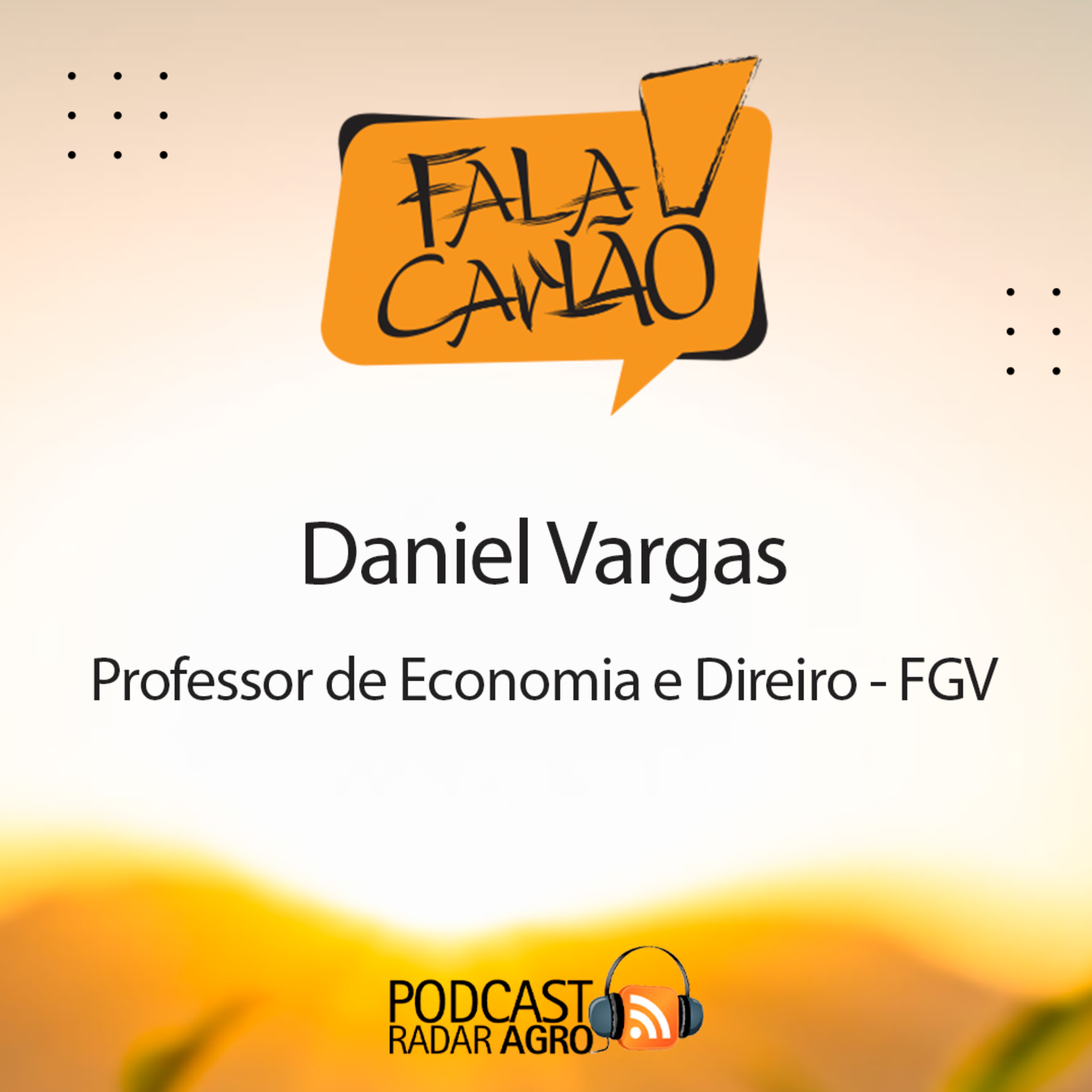 Daniel Vargas abre a Semana AgroAmbiental | Fala Carlão