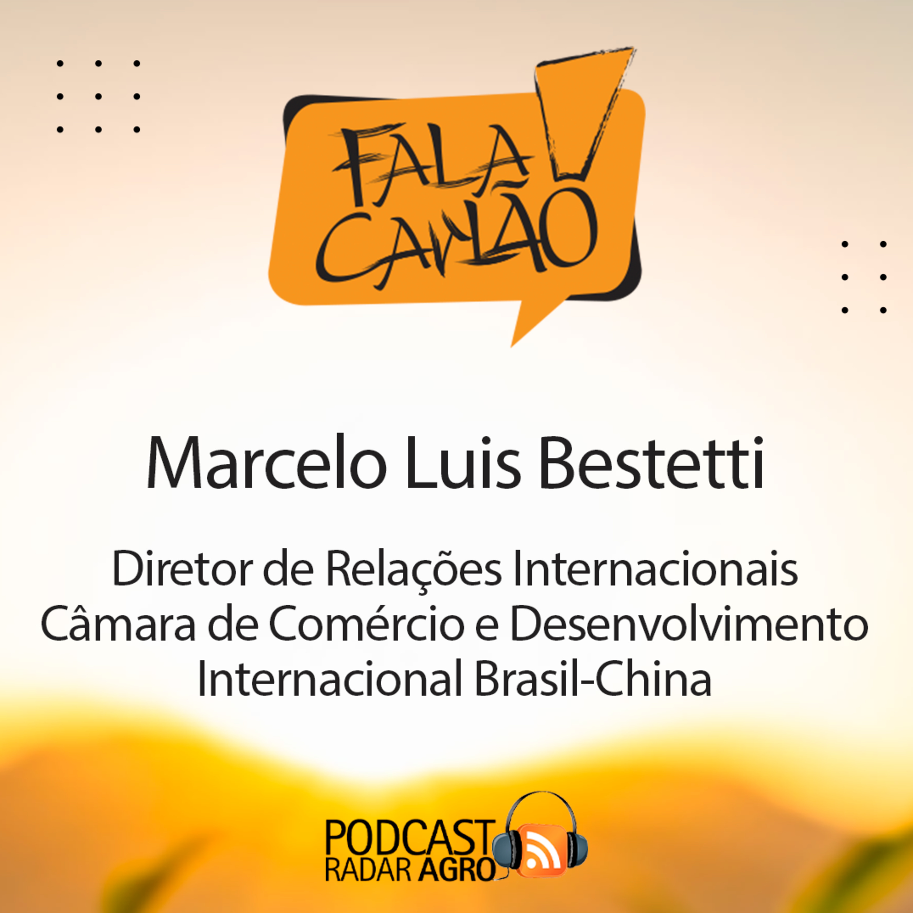 Ele quer mais Brasil na China e mais China no Brasil | Fala Carlão episode artwork