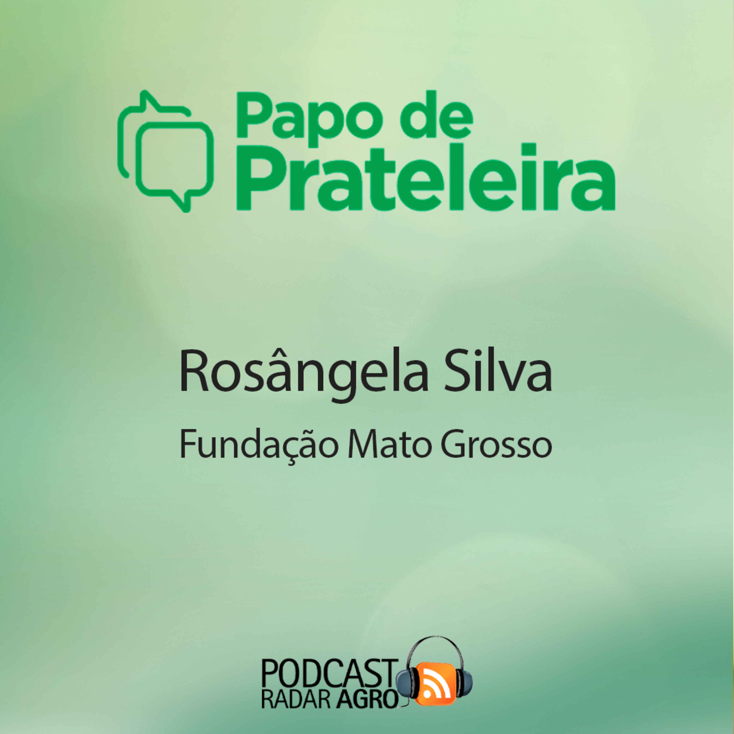 O agricultor brasileiro produz e preserva cada vez mais! | Papo de Prateleira episode artwork