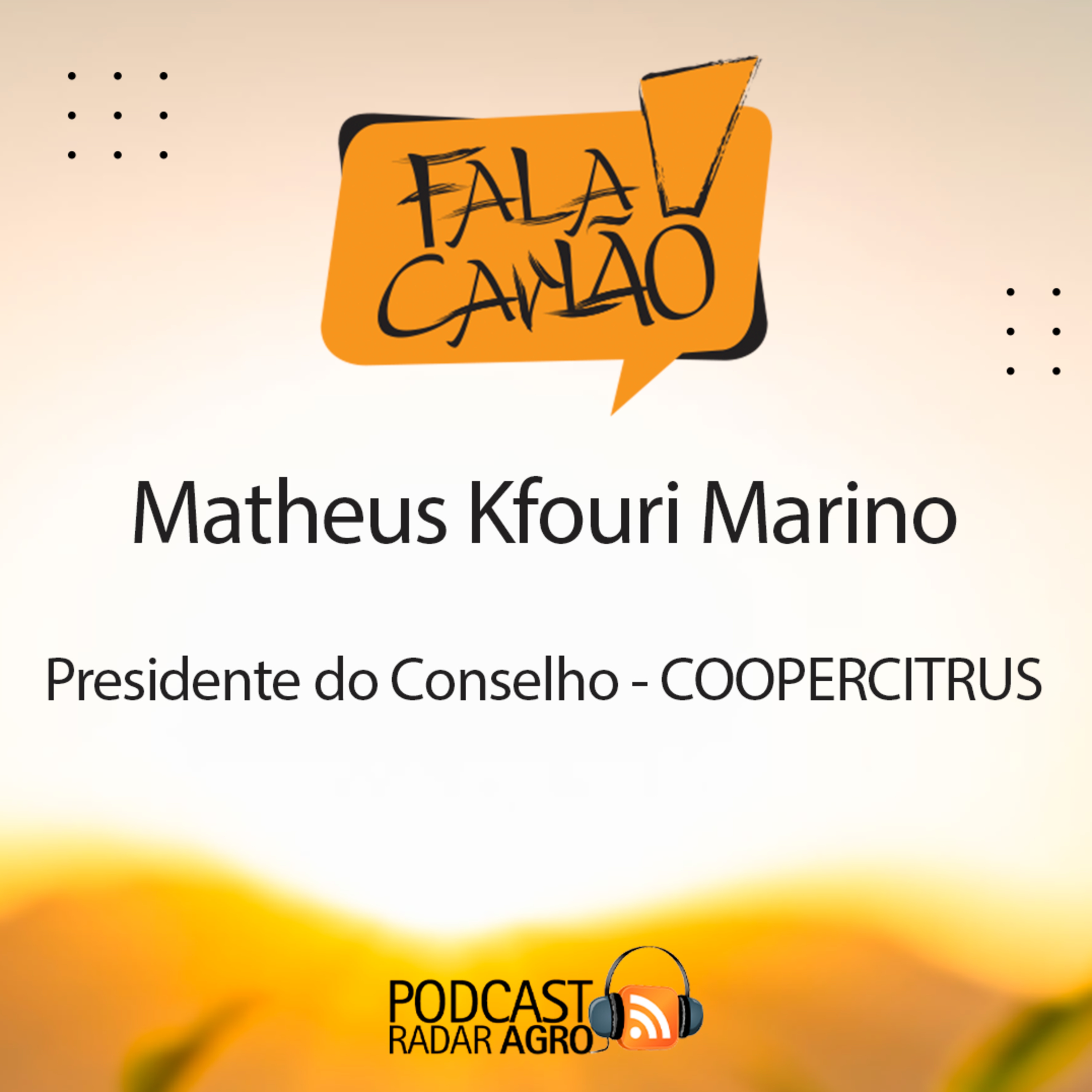 Presidente do Conselho da Coopercitrus no GAFFFF | Fala Carlão