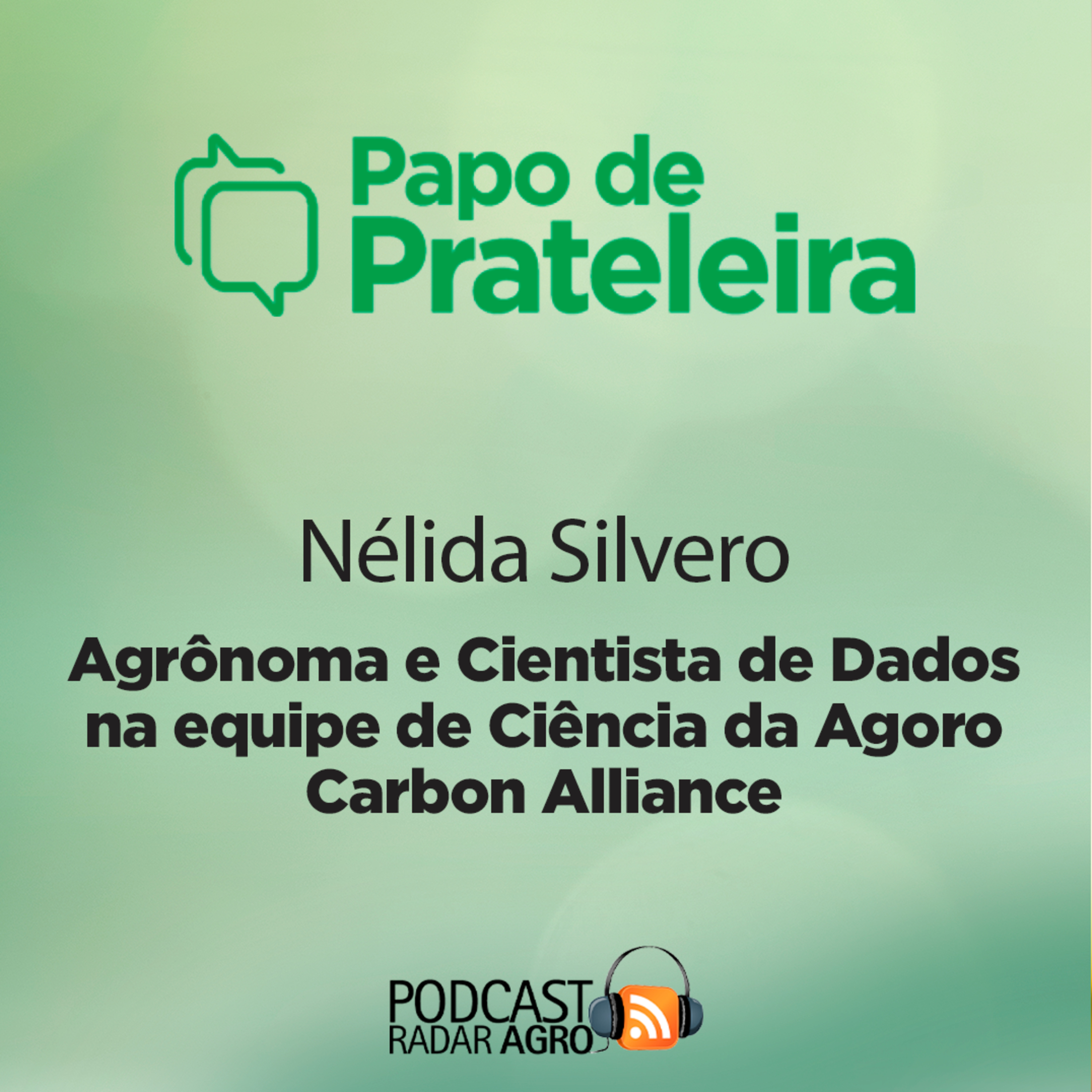 Projeto de Crédito de Carbono é 10. Mas exige planejamento! | Papo de Prateleira episode artwork