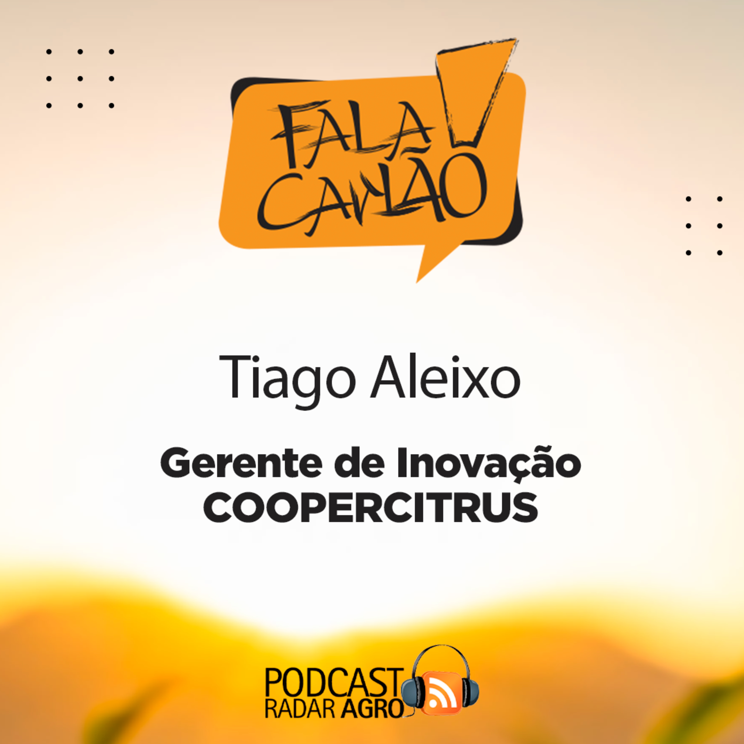 Ele lidera a inovação na COOPERCITRUS | Fala Carlão