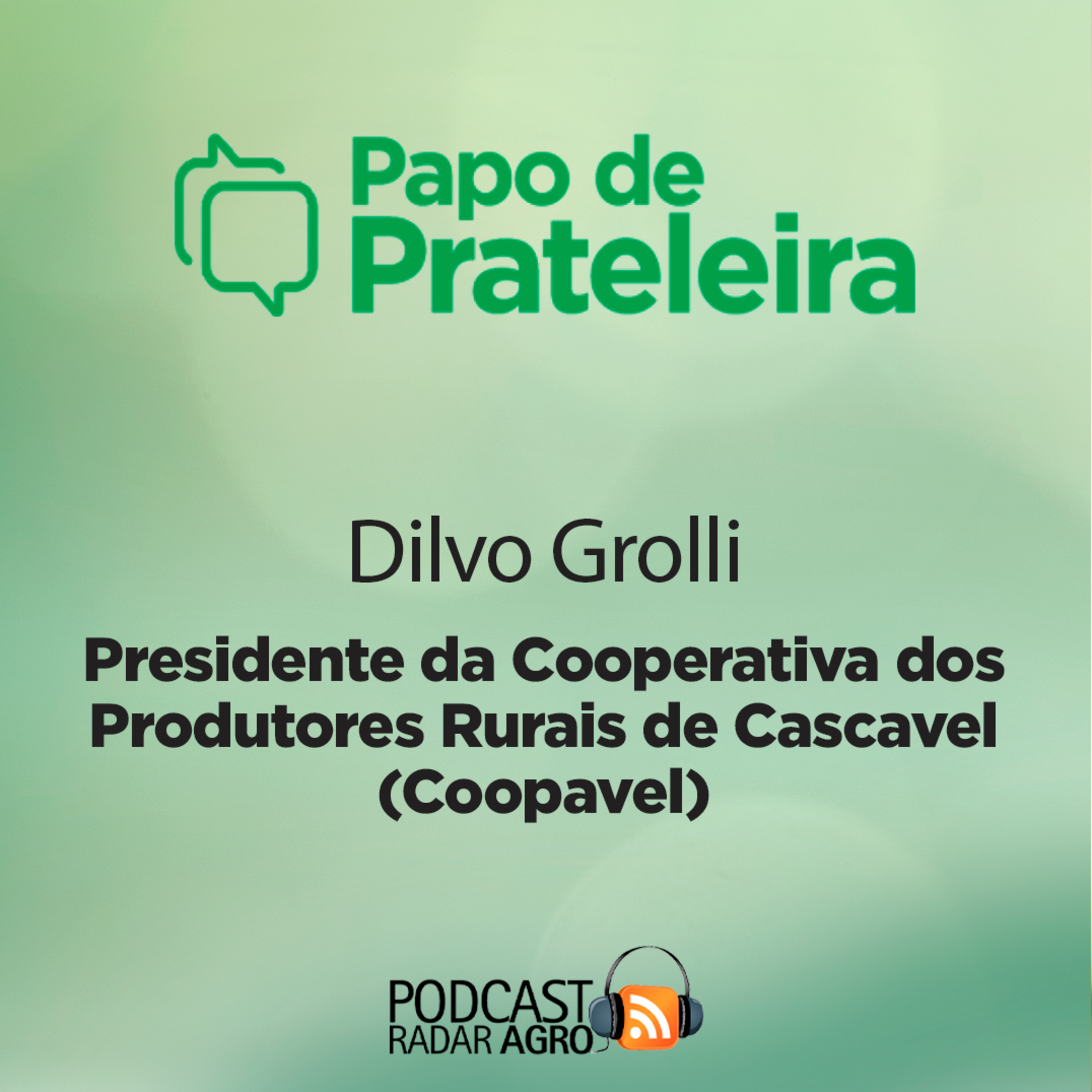O Dilvo Grolli é uma máquina de otimismo! | Papo de Prateleira