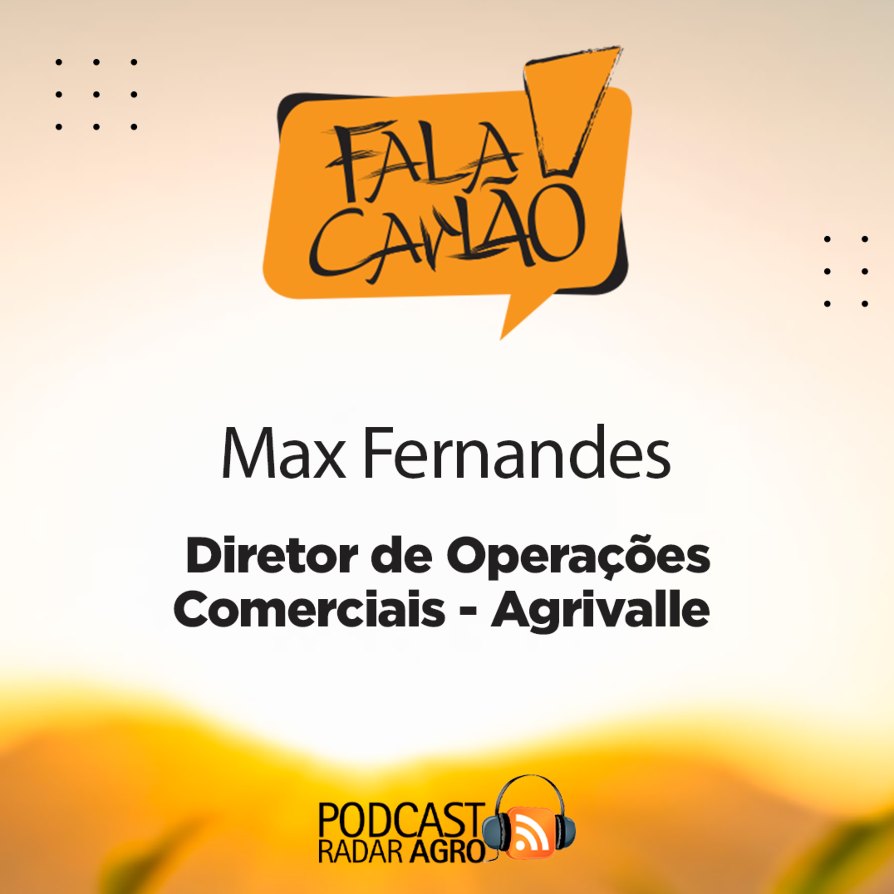 Agrivalle cresce com o agro do Brasil | Fala Carlão episode artwork
