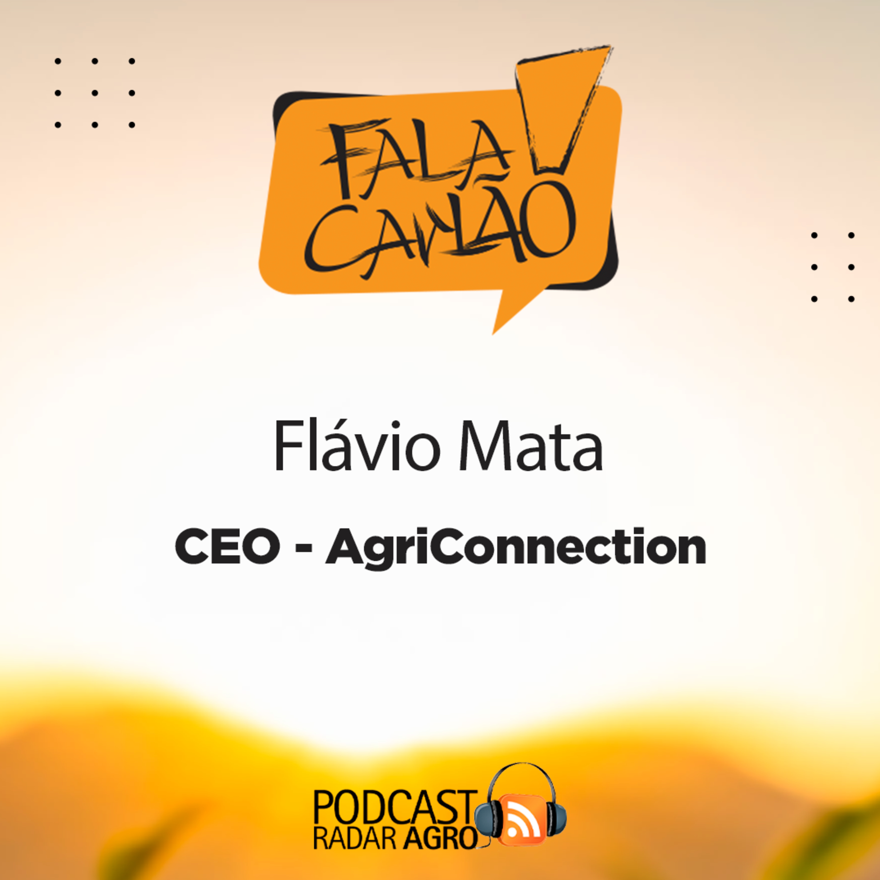 CEO da AgriConnection reforça parceria com a distribuição | Fala Carlão
