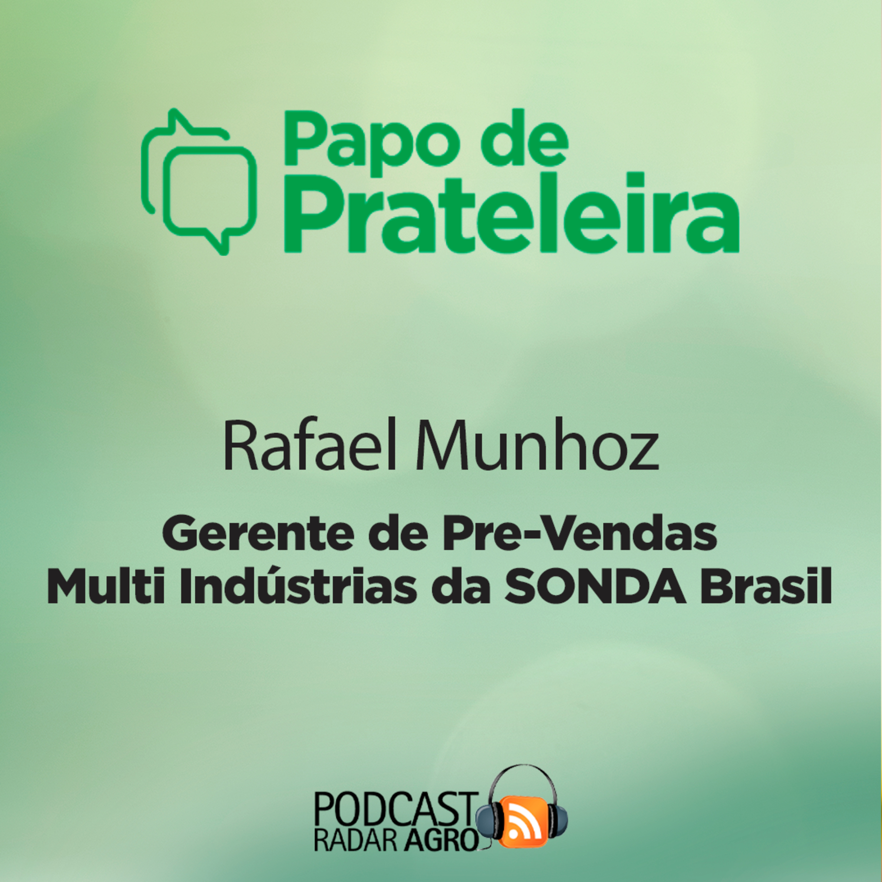 A Sonda agora oferece conexão ao Agro Brasil! | Papo de Prateleira episode artwork