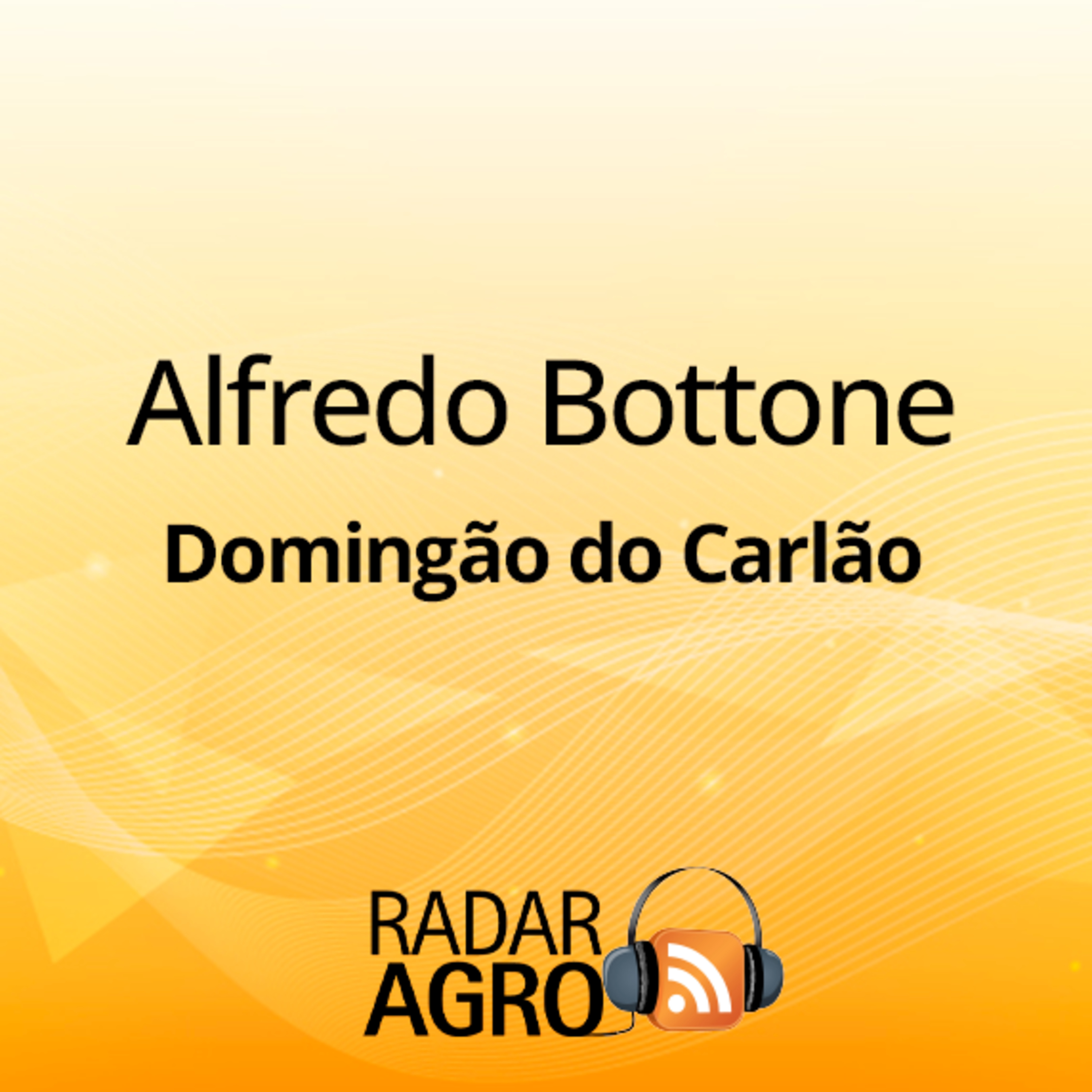 Alfredo Bottone no Domingão do Carlão: Liderança, crise e RH estratégico | Domingão do Carlão 