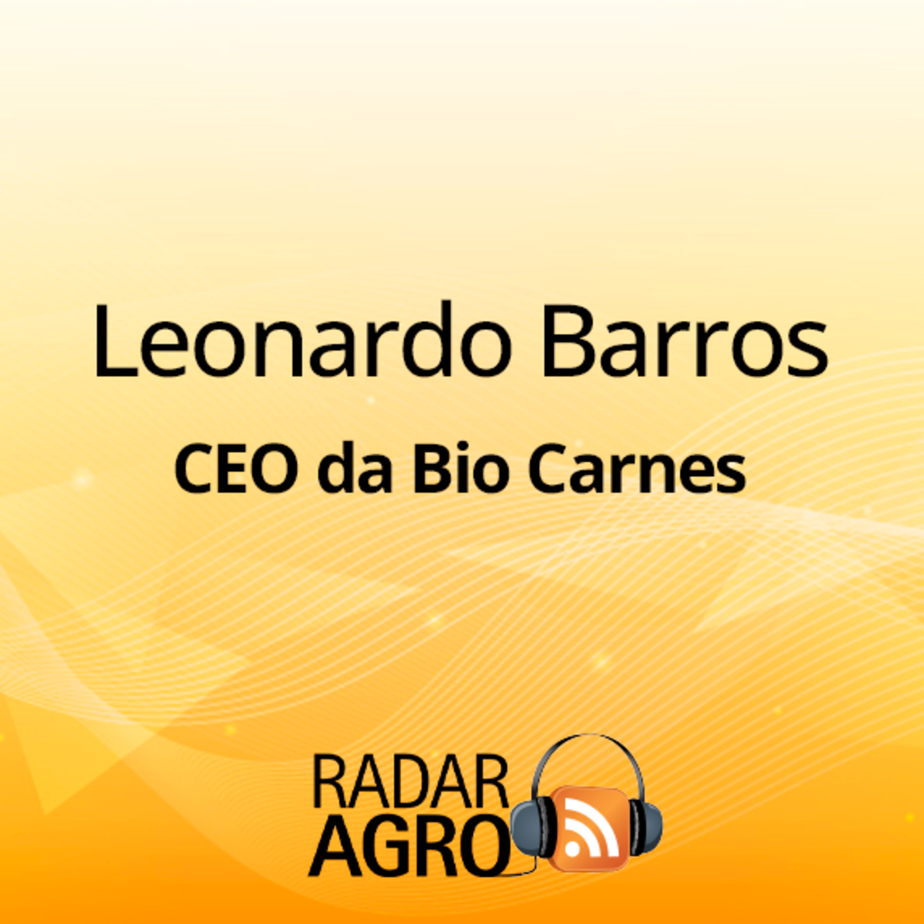 Pantanal ganha voz no Fórum Pré-COP30 com Leonardo Barros, da Bio Carnes | Fala Carlão  episode artwork