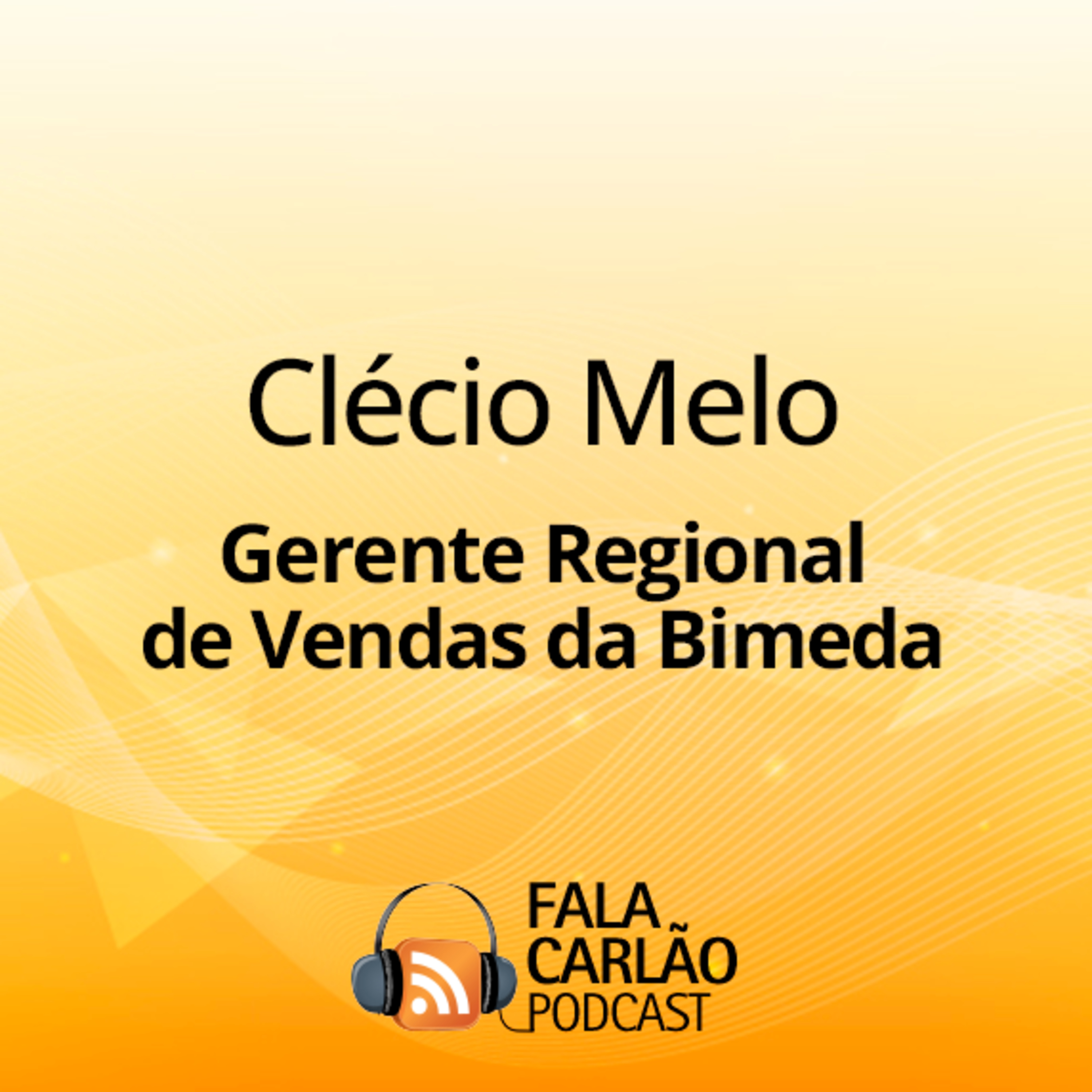 Portfólio de peso, presença global e conversa boa com a Bimeda na FEMEC | Fala Carlão episode artwork