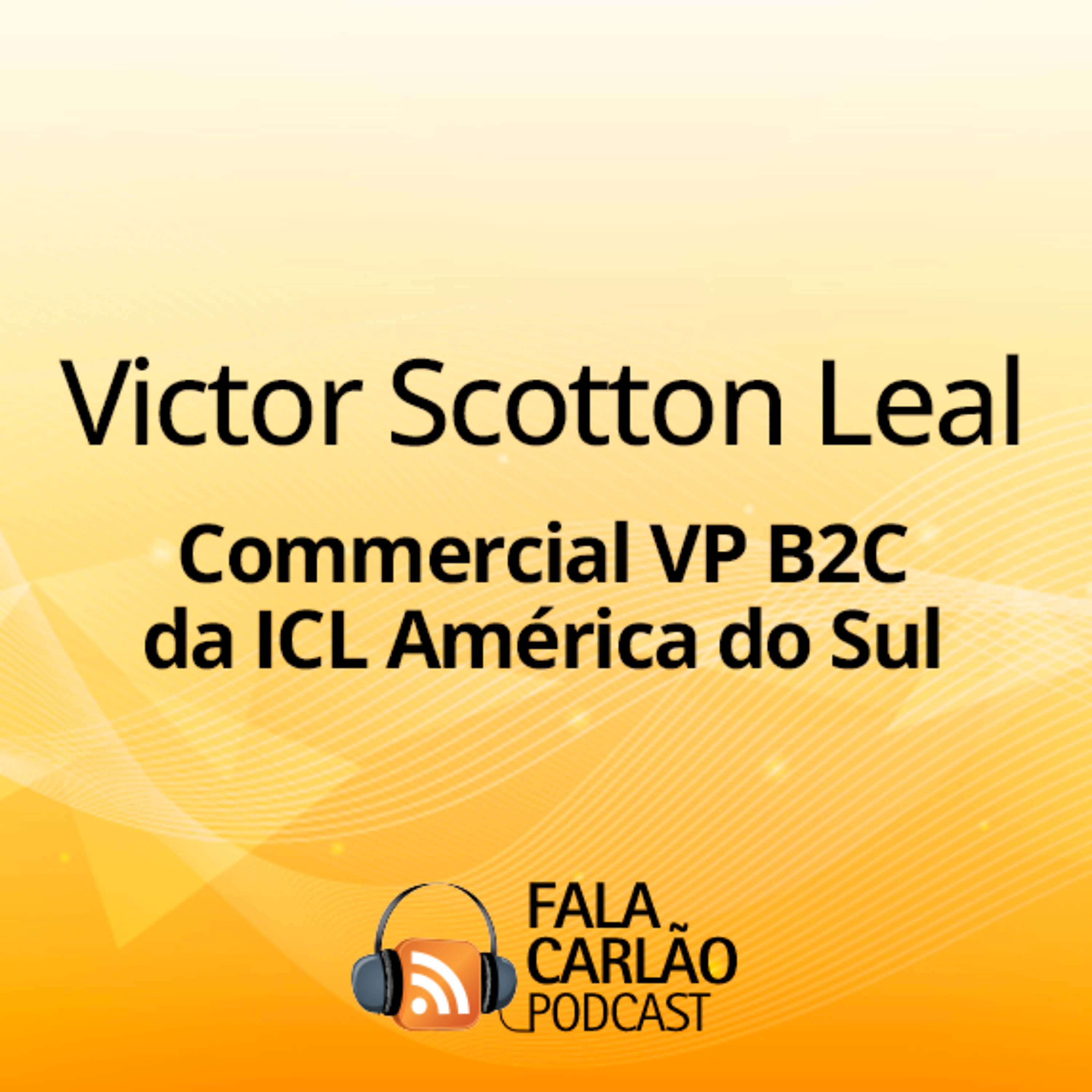 Portfólio inteligente, agro mais eficiente com a ICL | Fala Carlão episode artwork