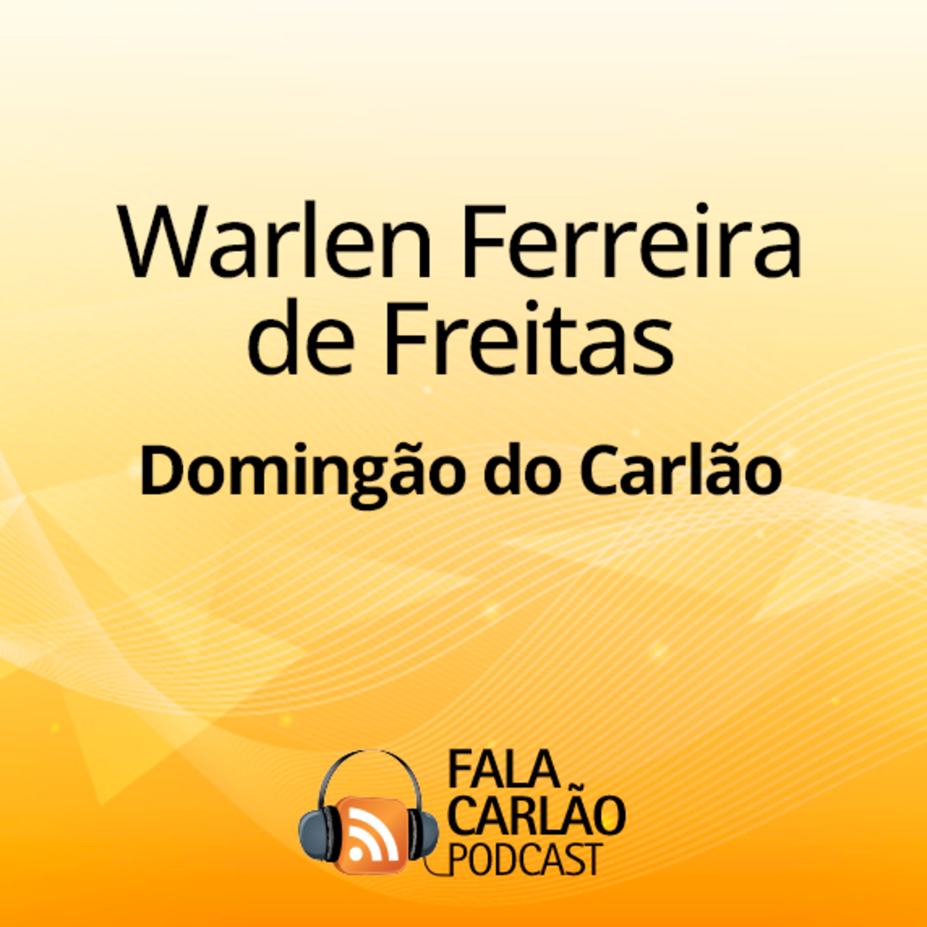 O funcionário número 1 da Comigo | Domingão do Carlão episode artwork