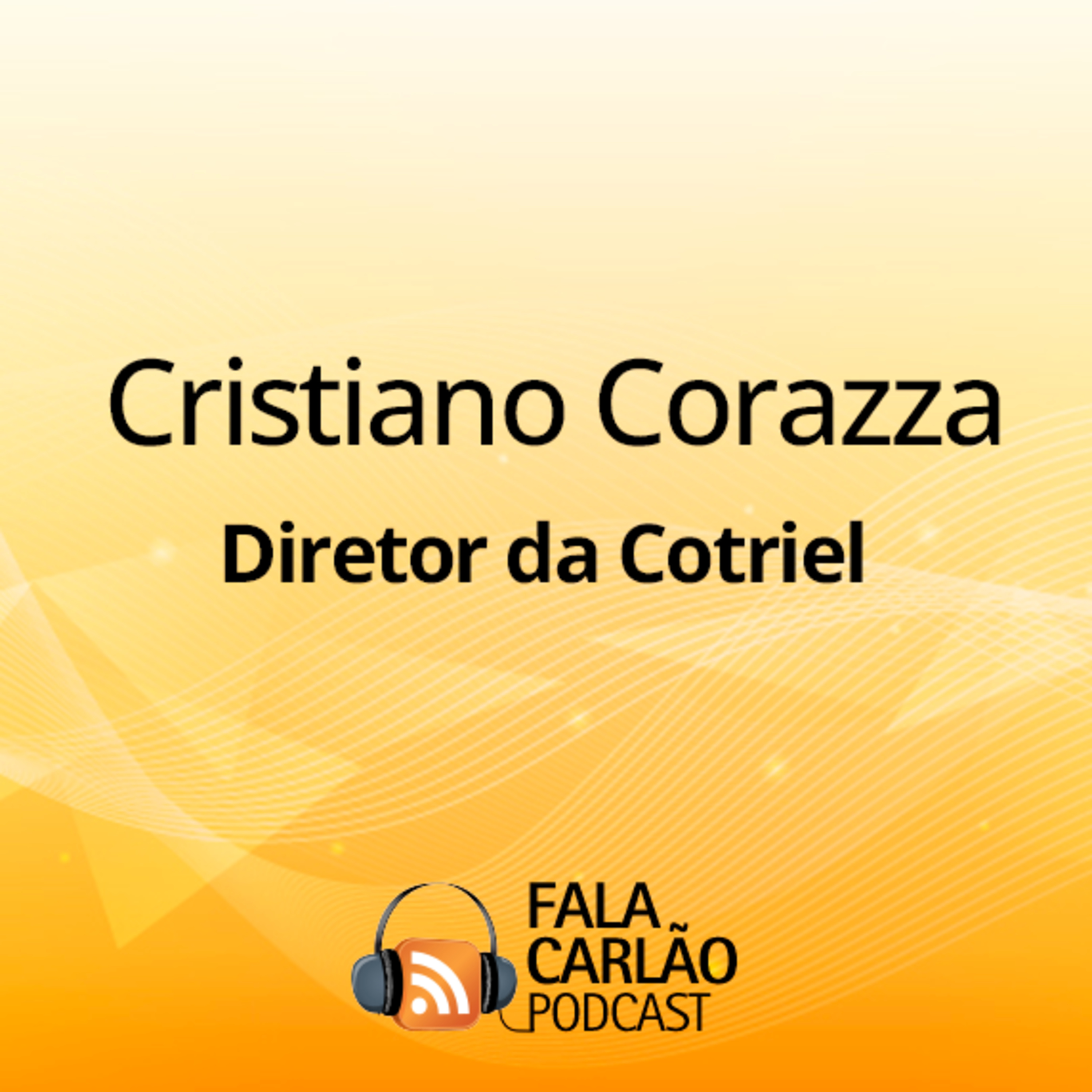 AgroCoonexão que vale ouro: Cotriel e ICL lado a lado no campo | Fala Carlão episode artwork