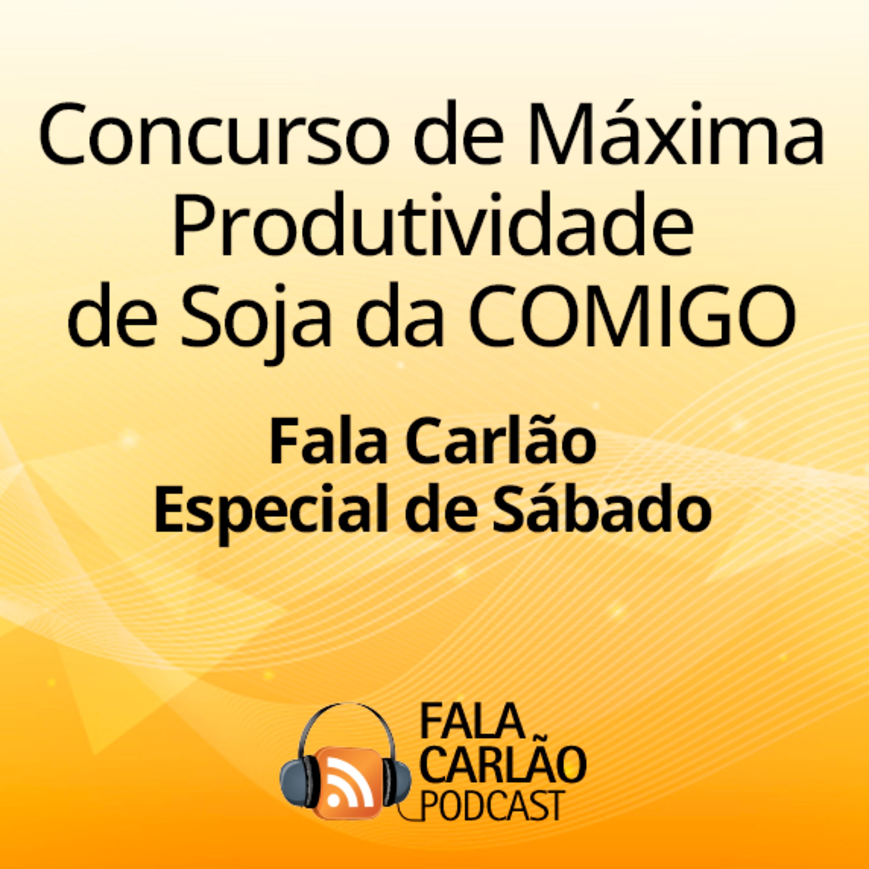 Prêmio da Comigo valoriza a alta produtividade | FC Especial de Sábado