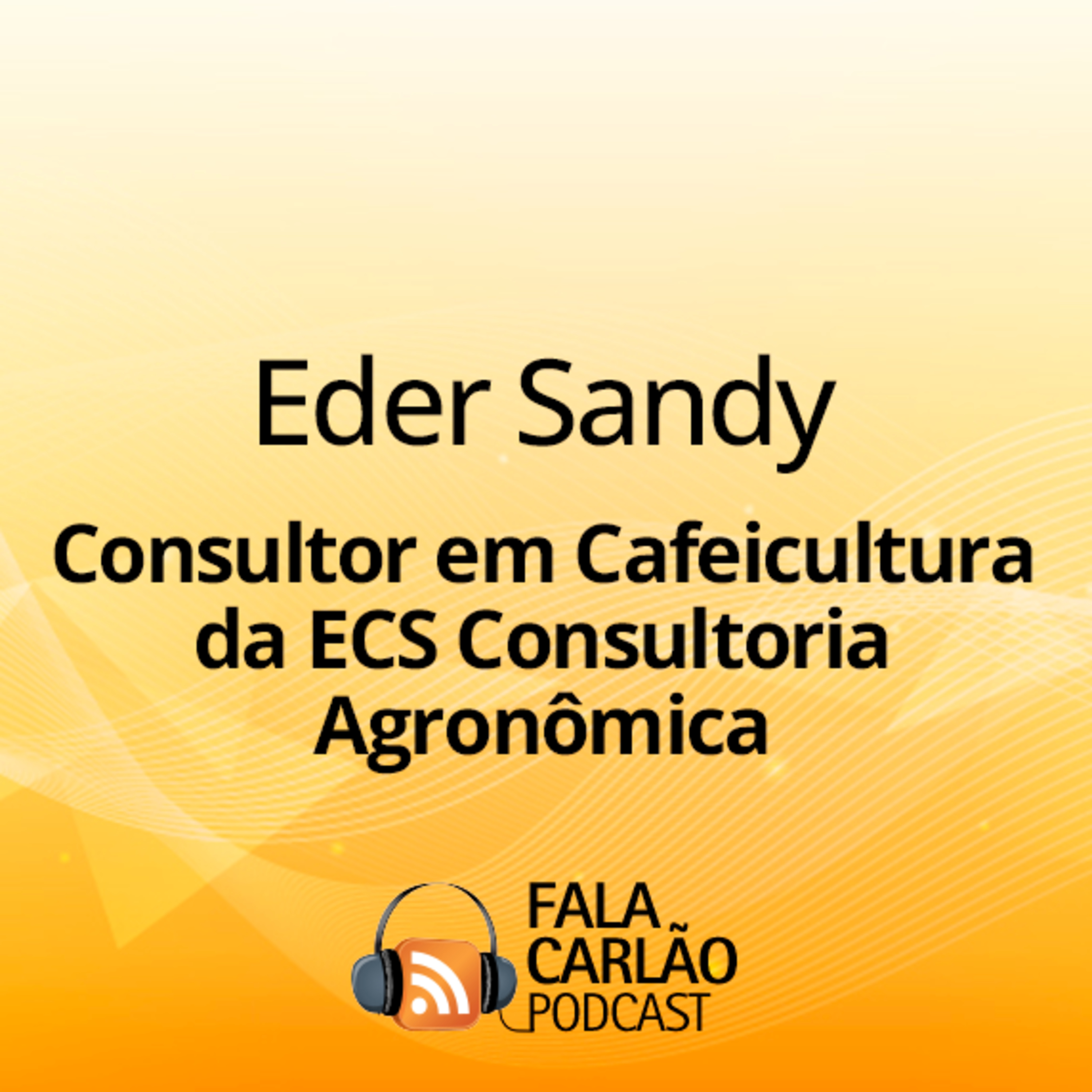 No café, não dá pra errar: consultoria certa é com quem vive o agro | Fala Carlão episode artwork