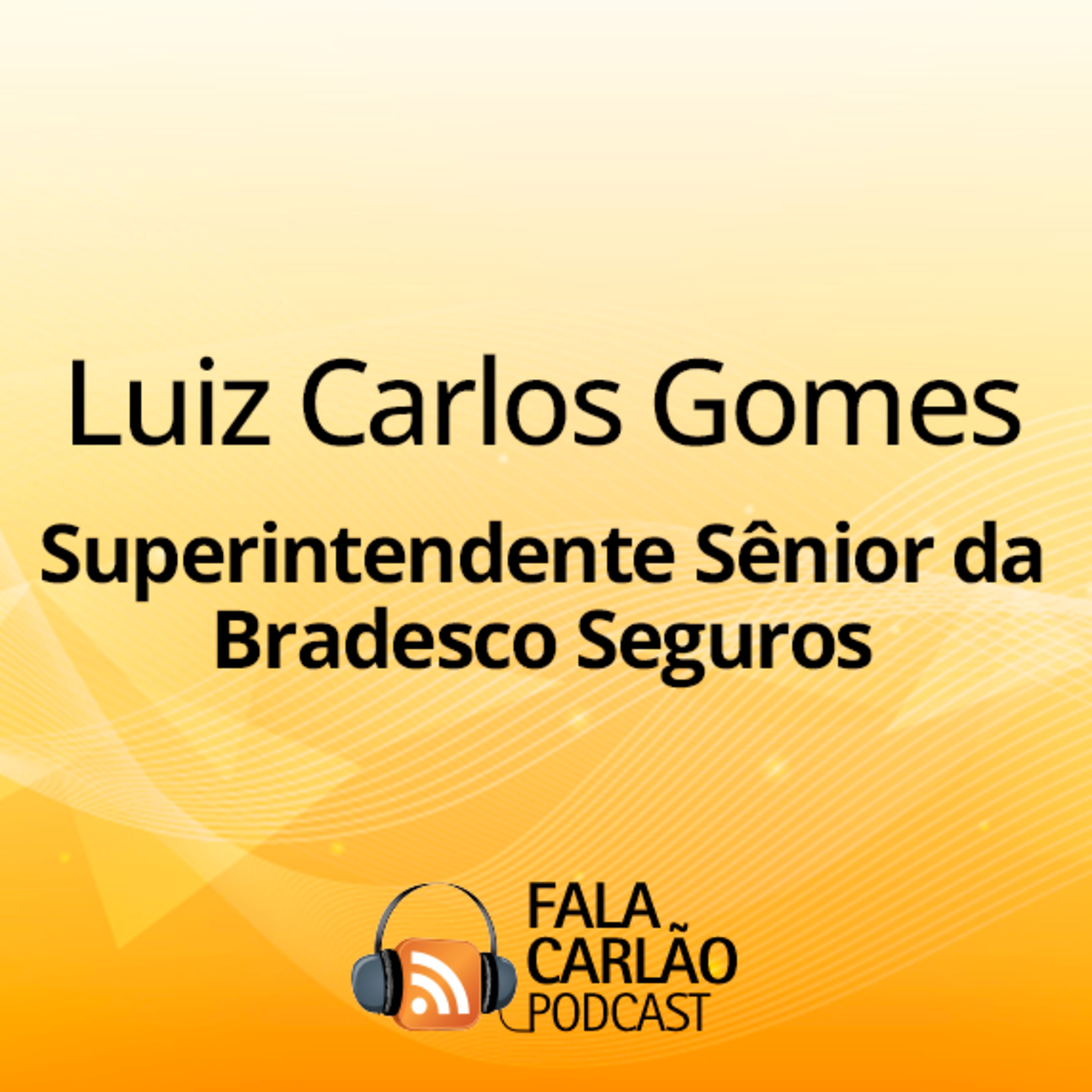 Trajetórias sólidas e soluções completas no agro com a Bradesco Seguros | Fala Carlão