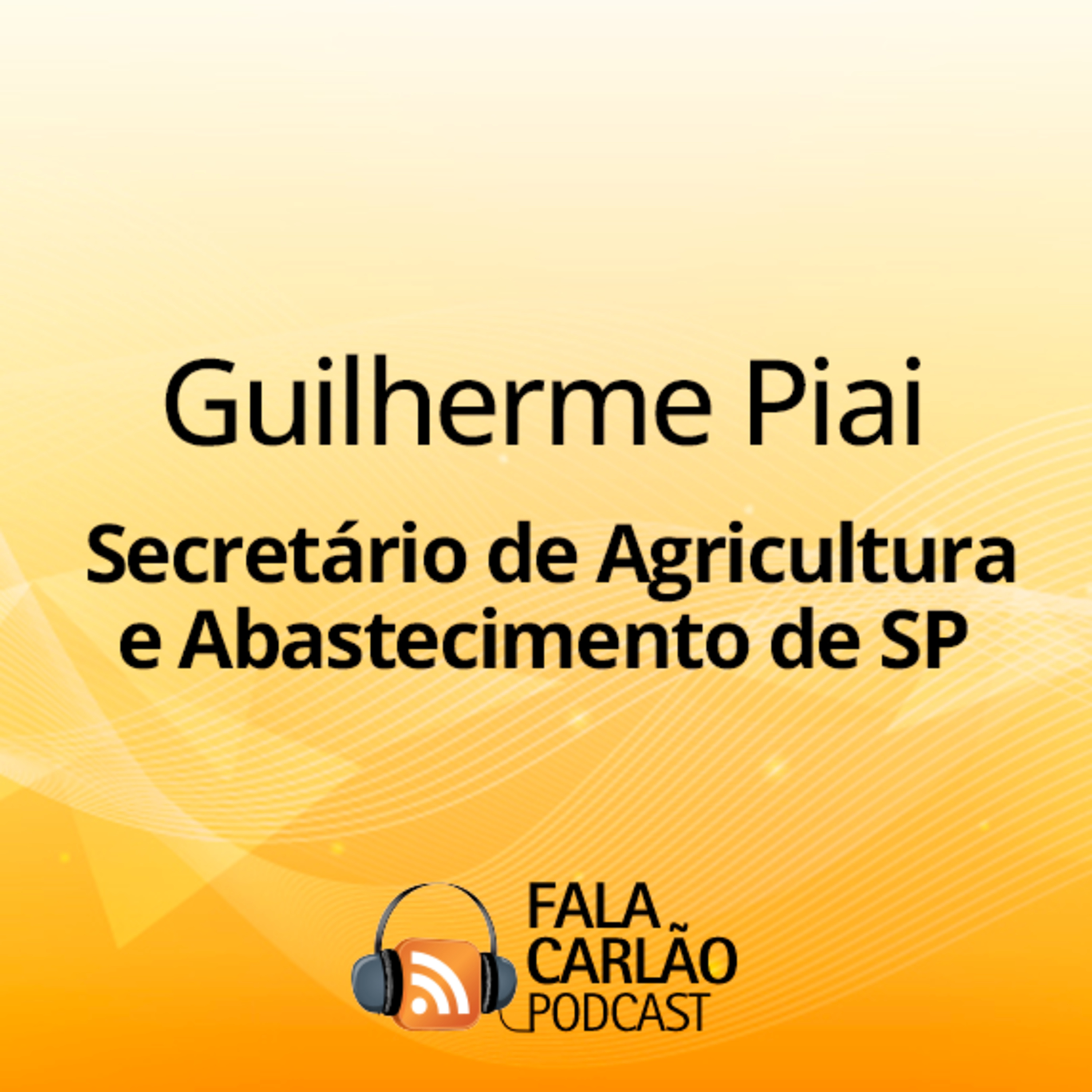 Guilherme Piai destaca força da Agrishow e anuncia a Feicorte 2025 | Fala Carlão