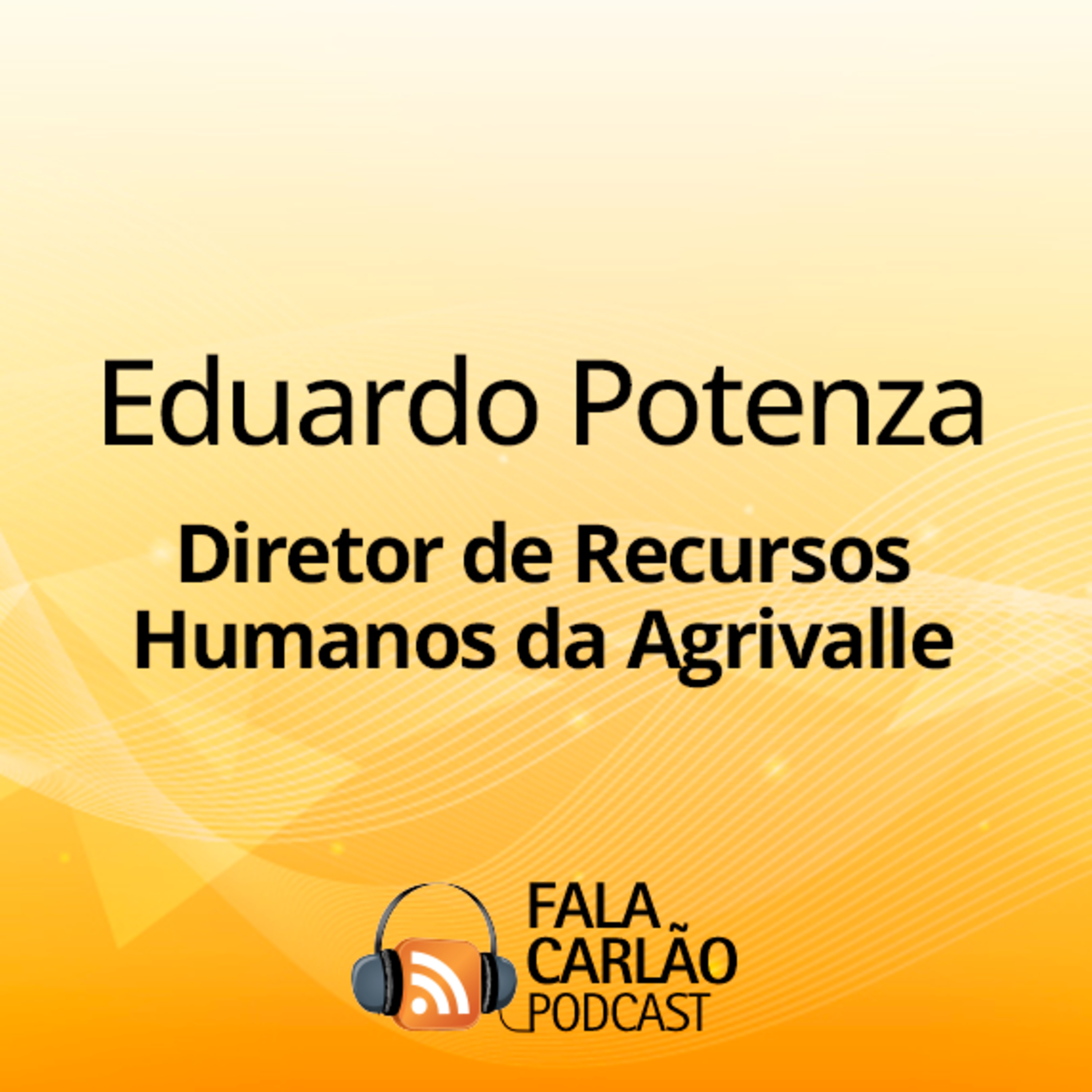 Agrivalle busca talento com paixão pelo agro | Fala Carlão