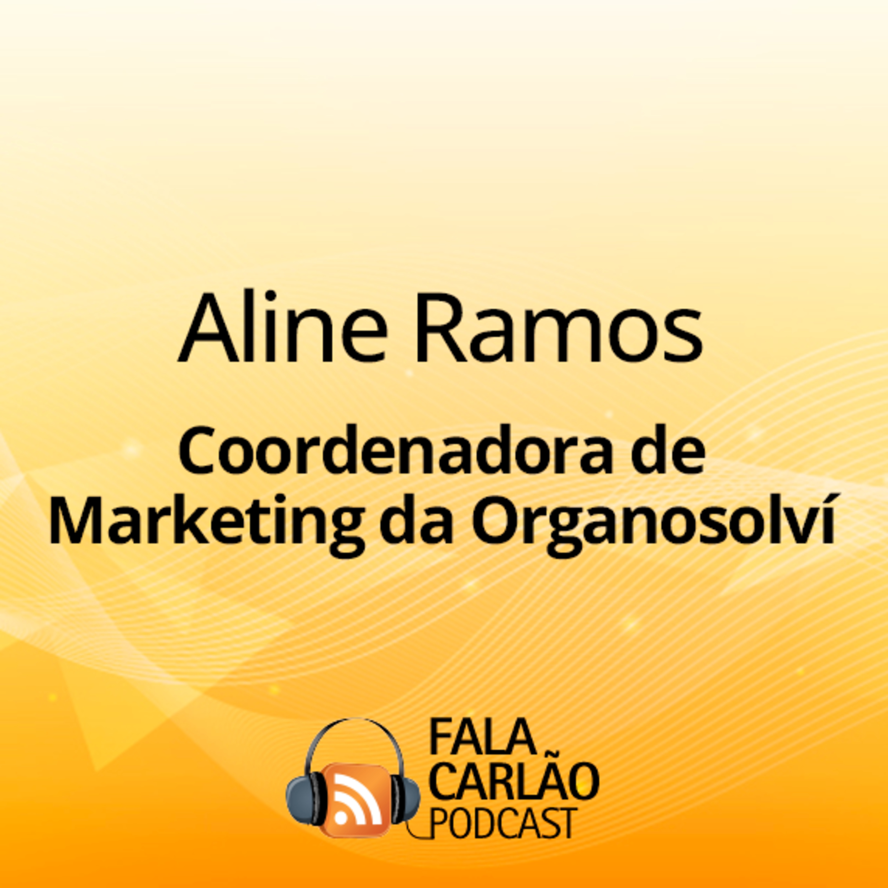 Marketing que cultiva valor com responsabilidade ambiental | Fala Carlão  episode artwork