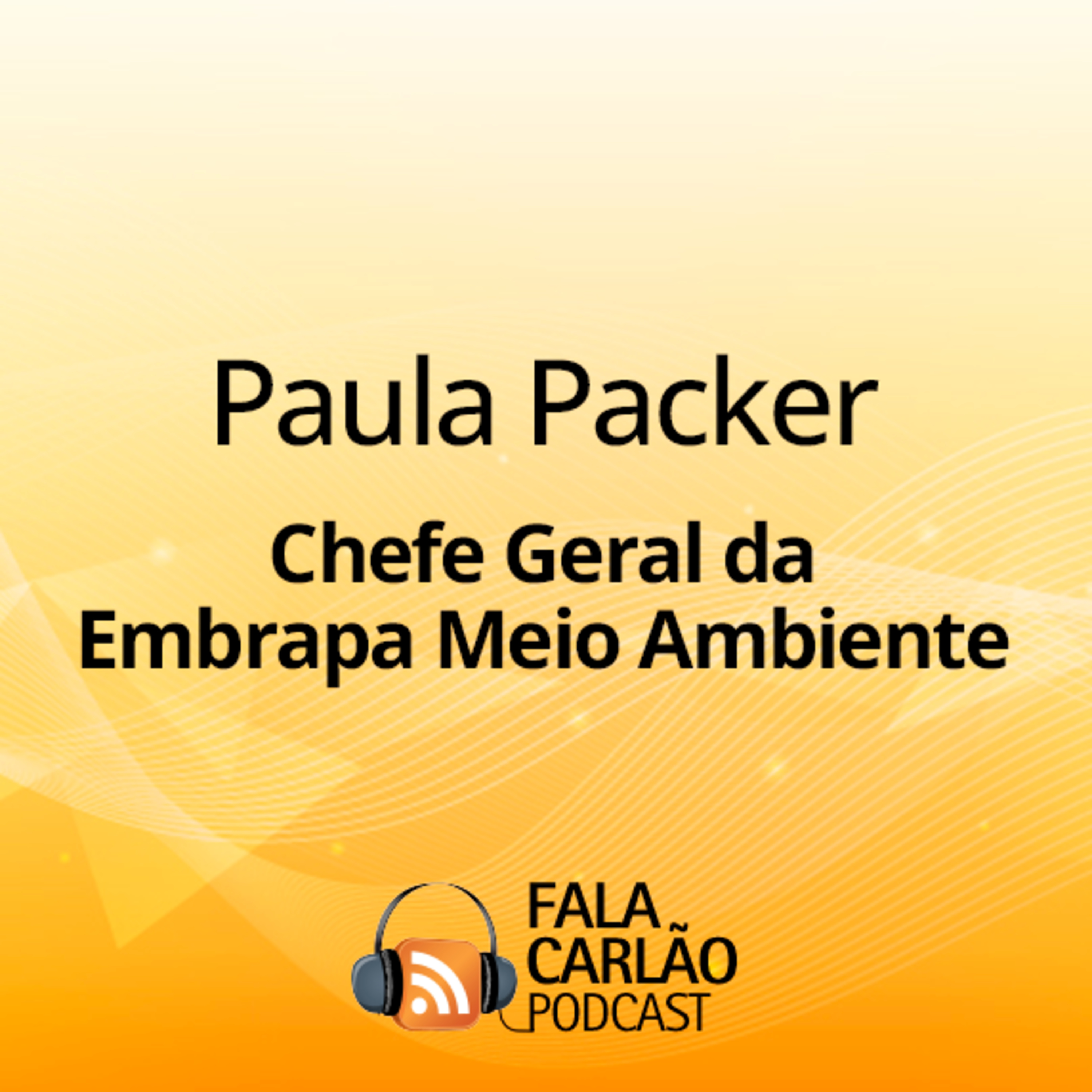 Embrapa leva sustentabilidade à COP30 | Fala Carlão  episode artwork
