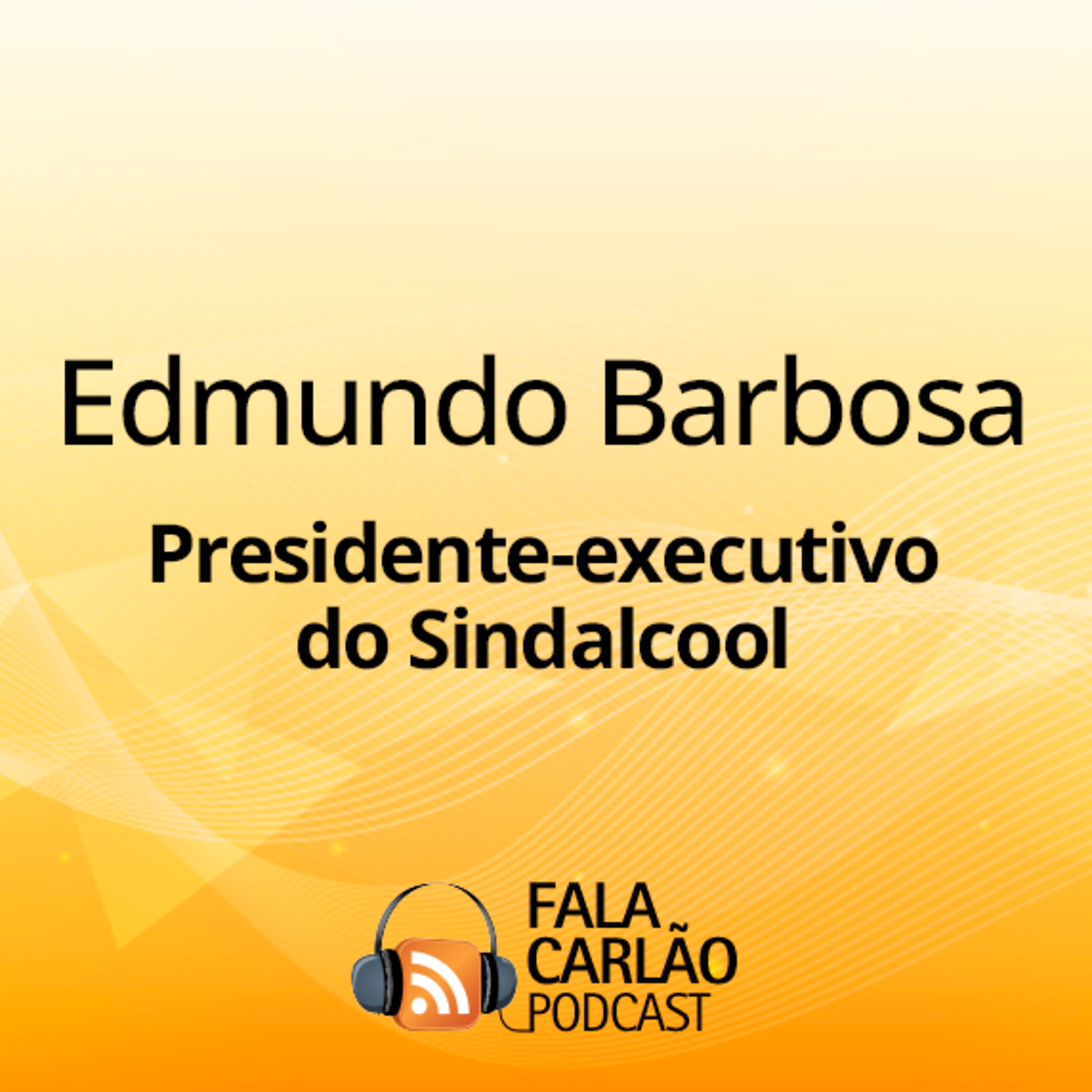Sindalcool acelera na produção de açúcar | Fala Carlão  episode artwork