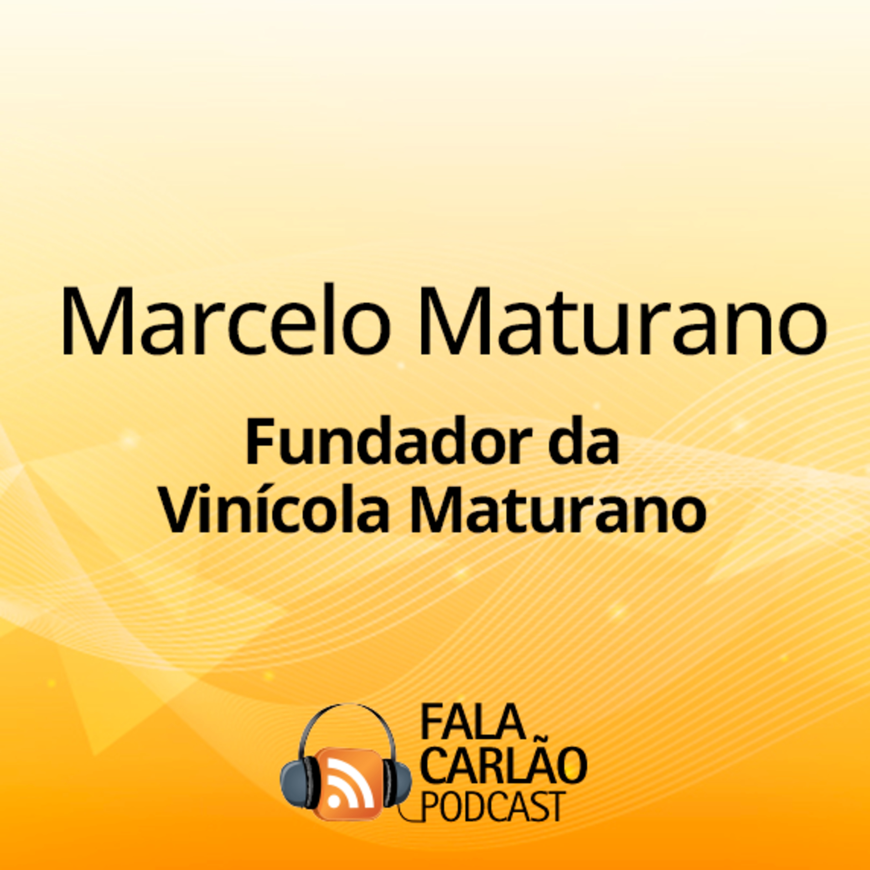 Paixão, fé e vinho: a história da Vinícola Maturano | Fala Carlão 