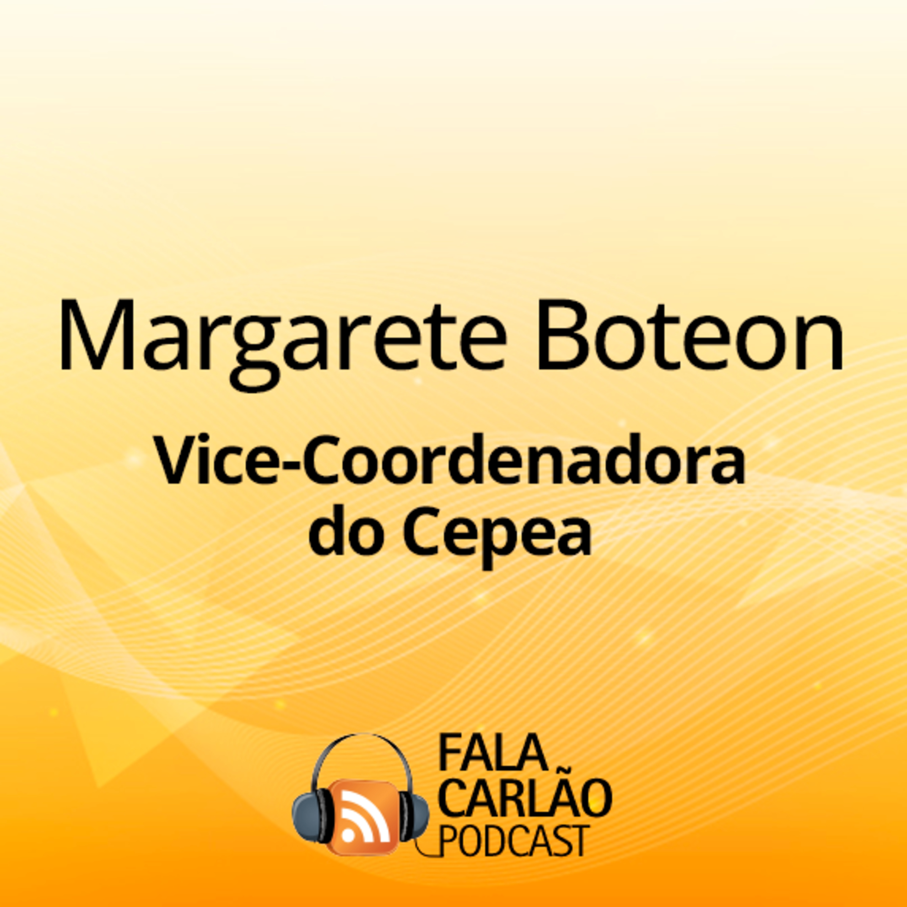 Da ESALQ à HORTITEC, a Margarete representa o agro que alimenta o Brasil | Fala Carlão  episode artwork