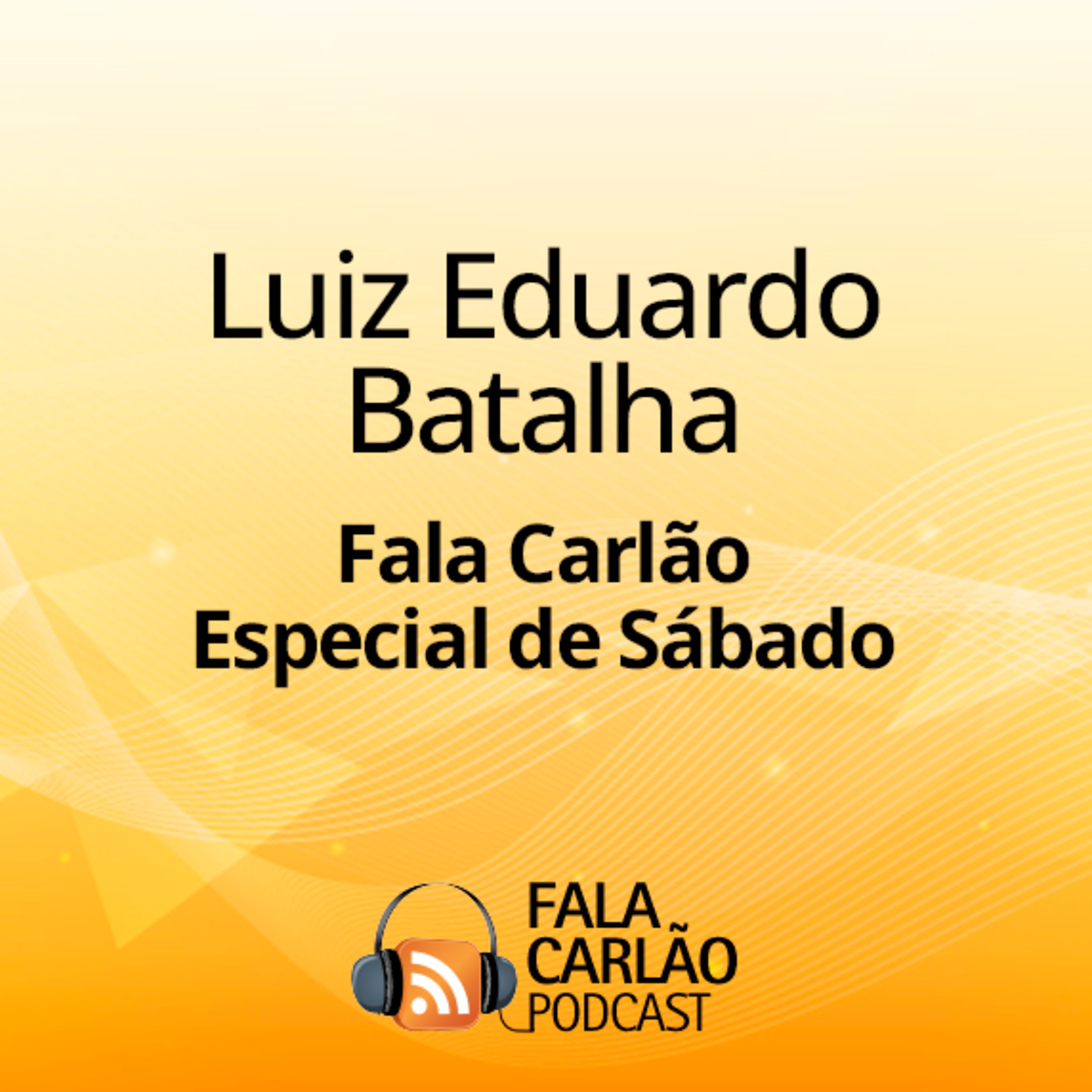 O império de azeites e vinhos de Luiz Eduardo Batalha | FC Especial de Sábado  episode artwork