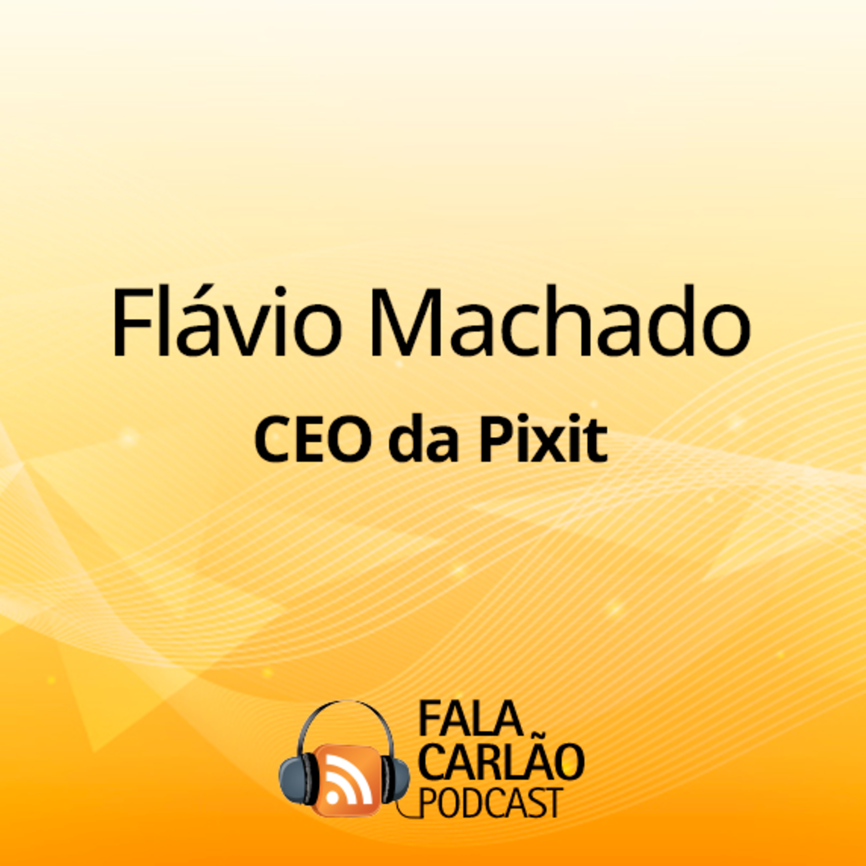 CEO da Pixit fala sobre seus 40 anos de inovação no agro digital | Fala Carlão 