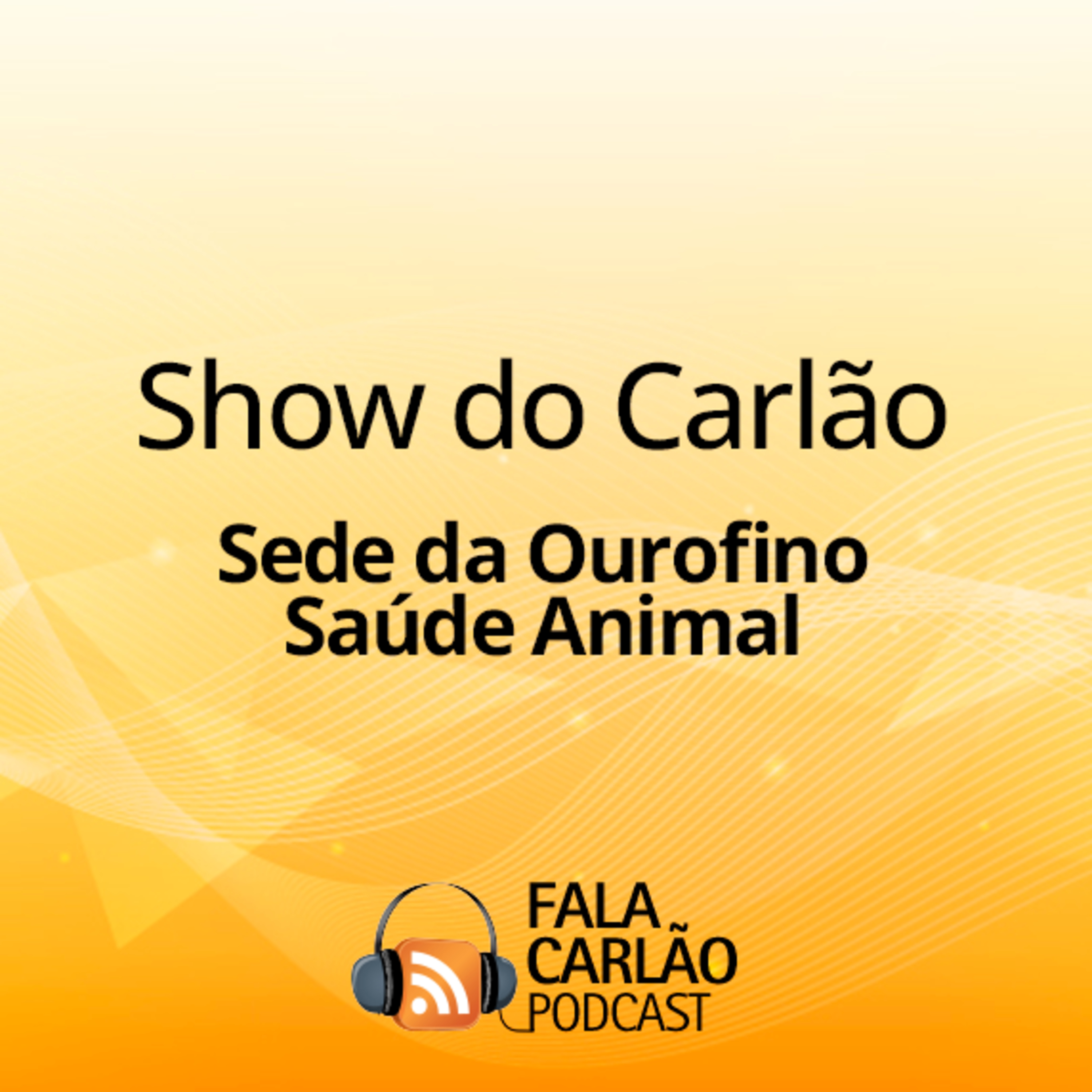 Agro vira espetáculo no Show do Carlão | Fala Carlão  episode artwork