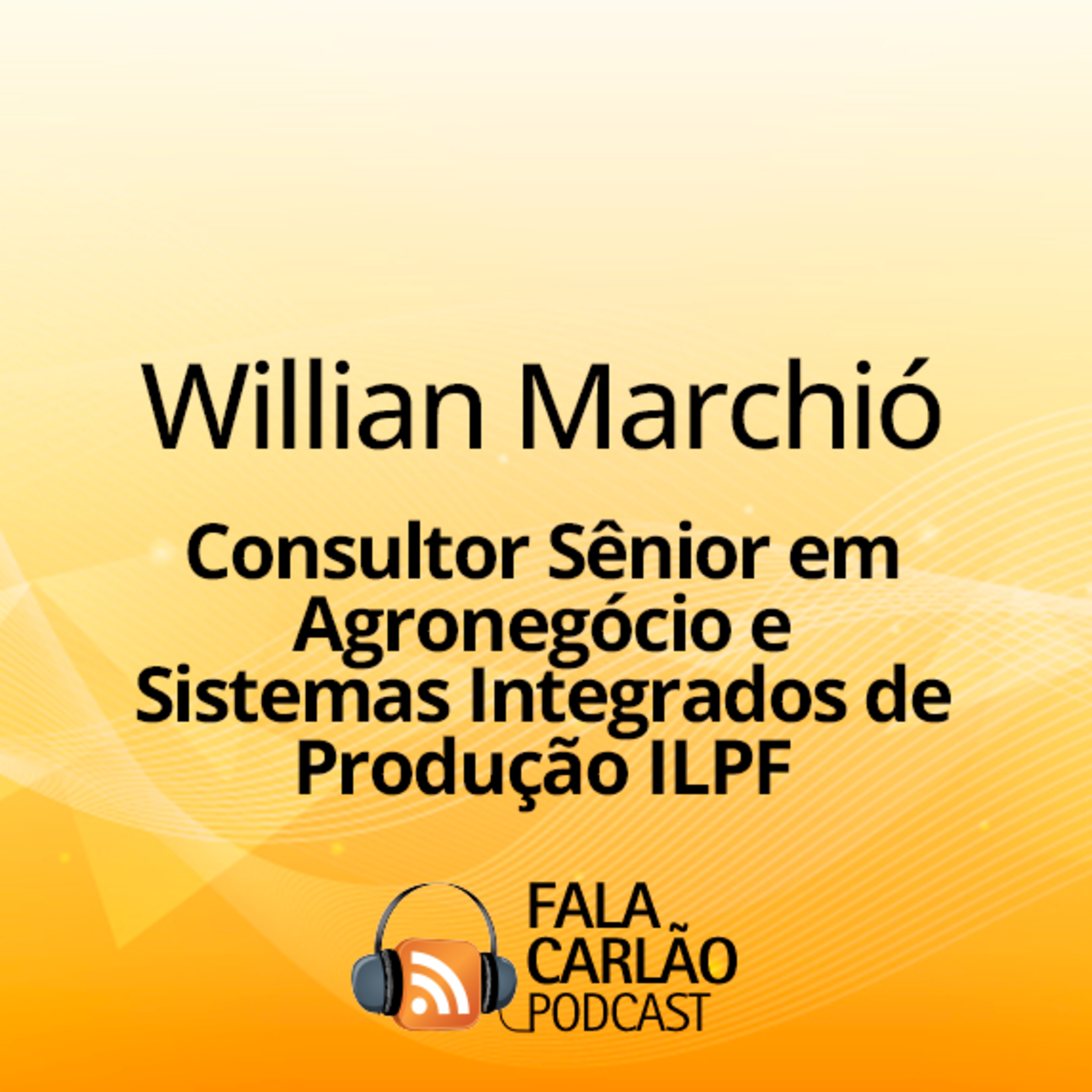 ILPF é o caminho para um agro mais sustentável | Fala Carlão